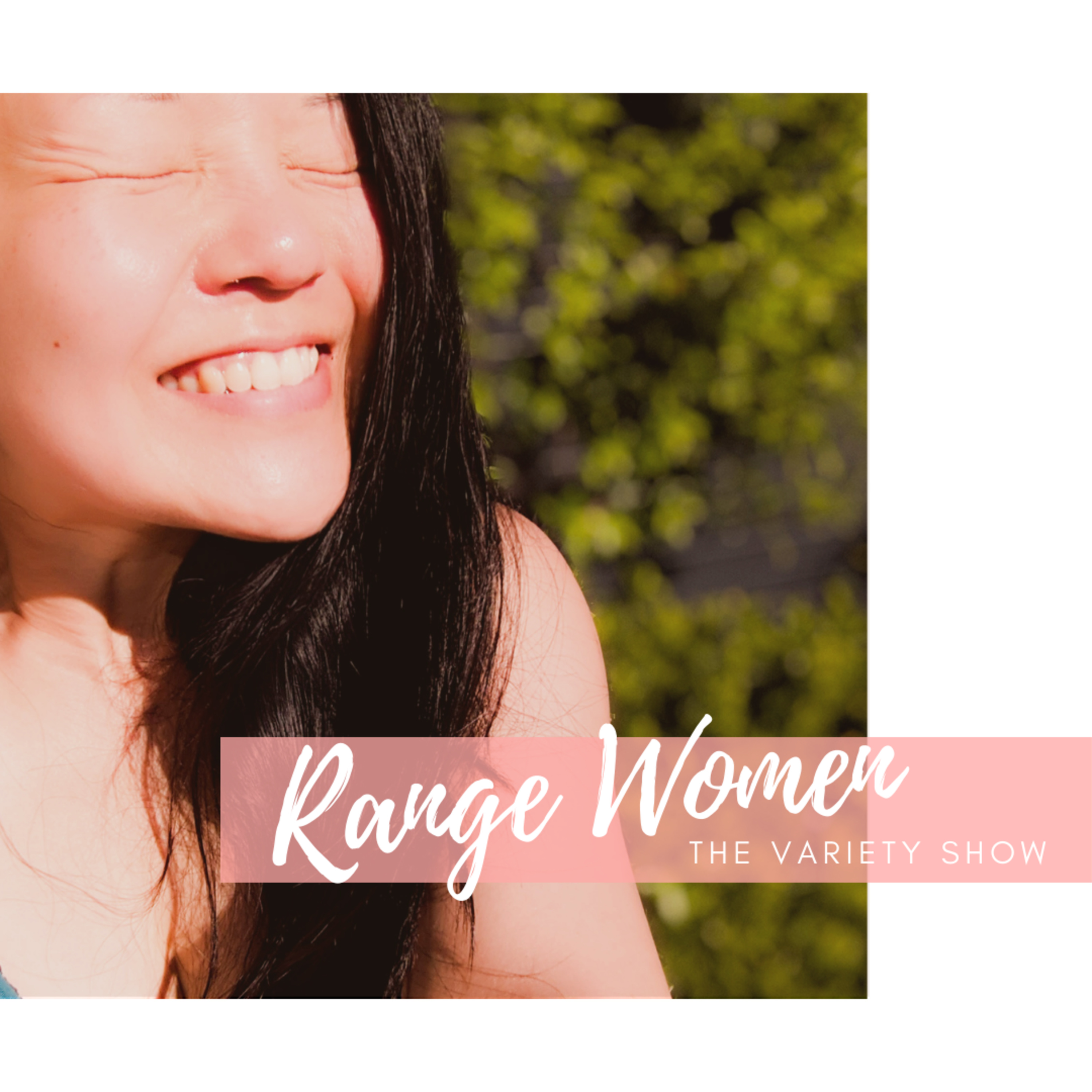 Range Women - The Variety Show