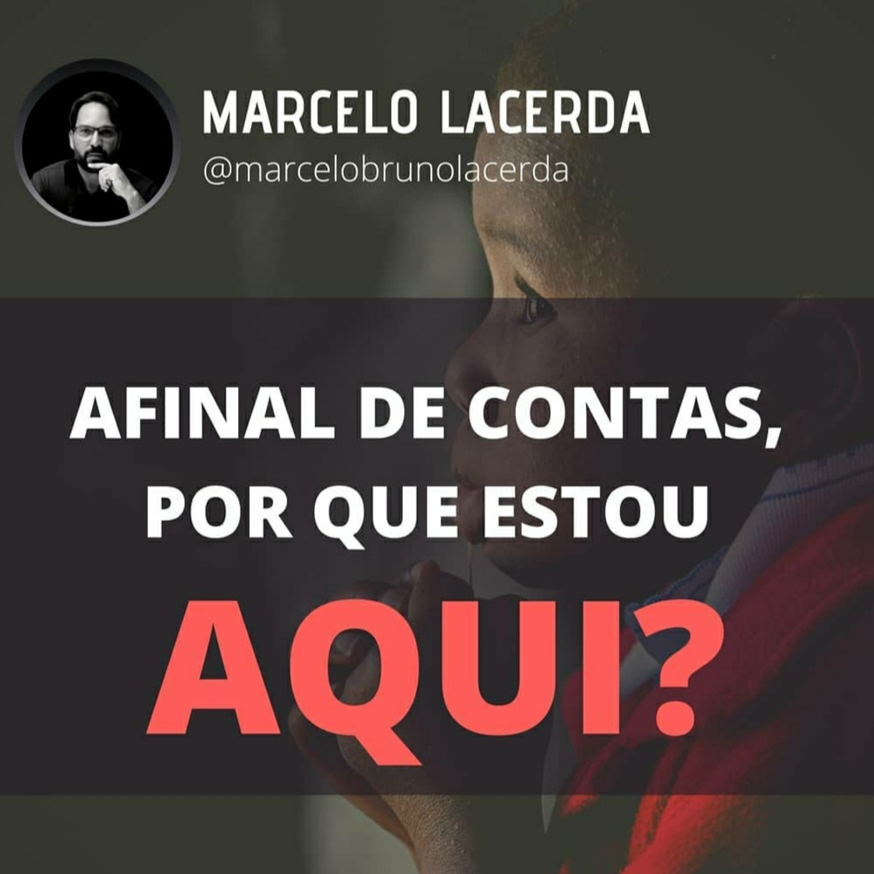 Por que estou aqui ? episode artwork