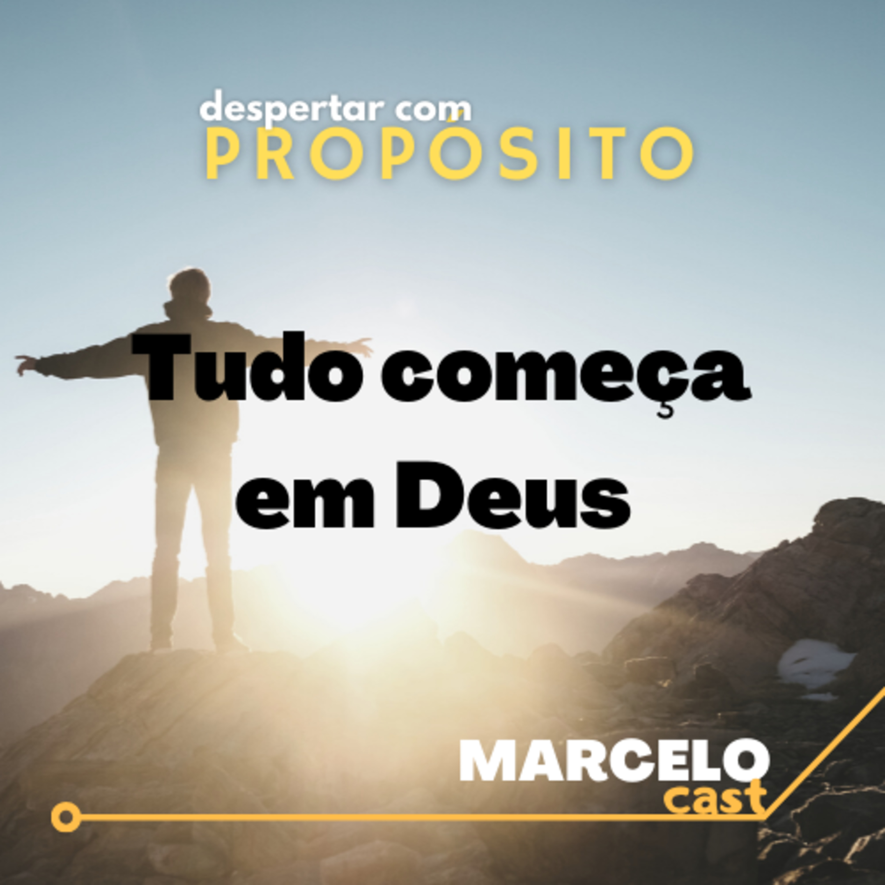 Despertar com propósito - Tudo começa em Deus episode artwork