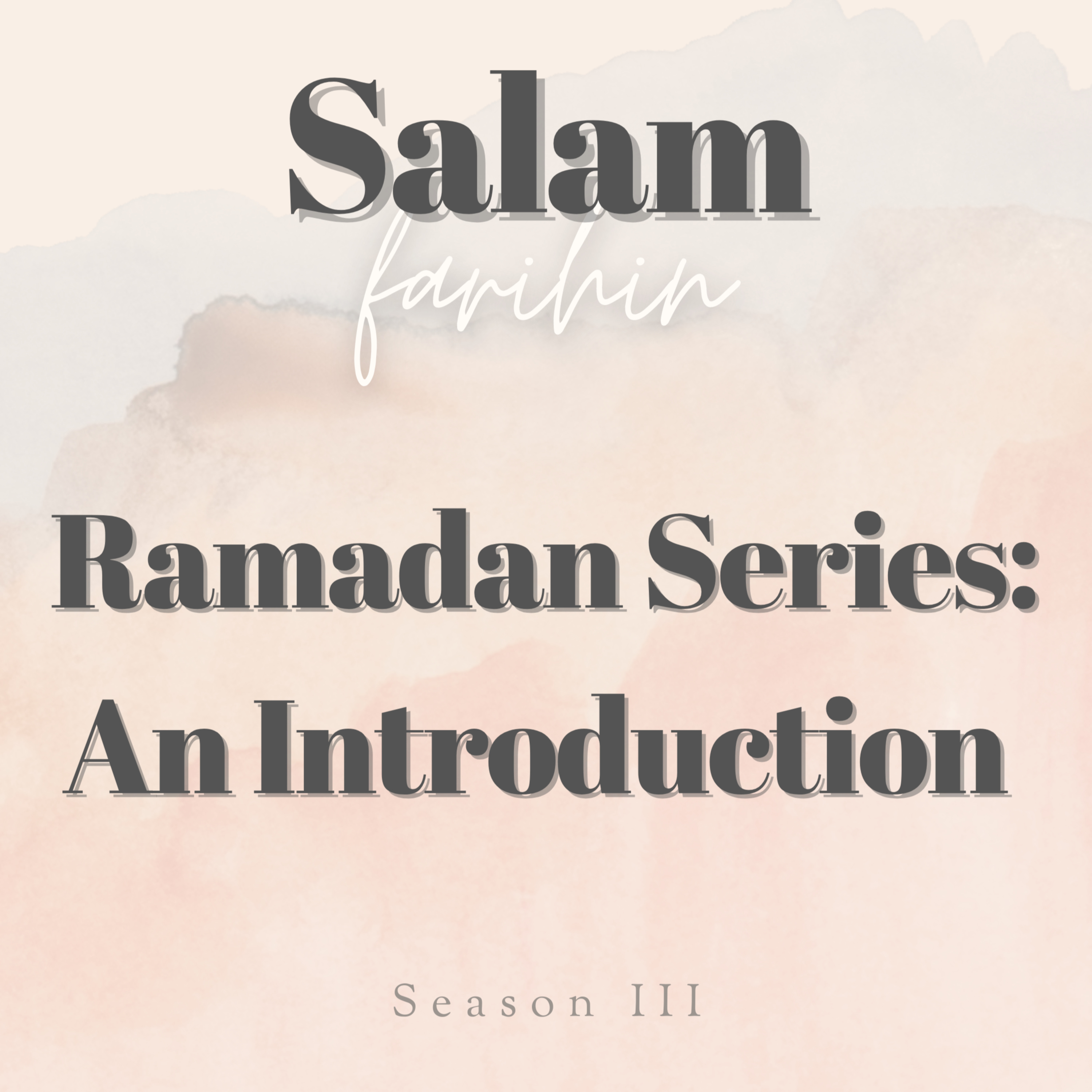 Salam, Farihin