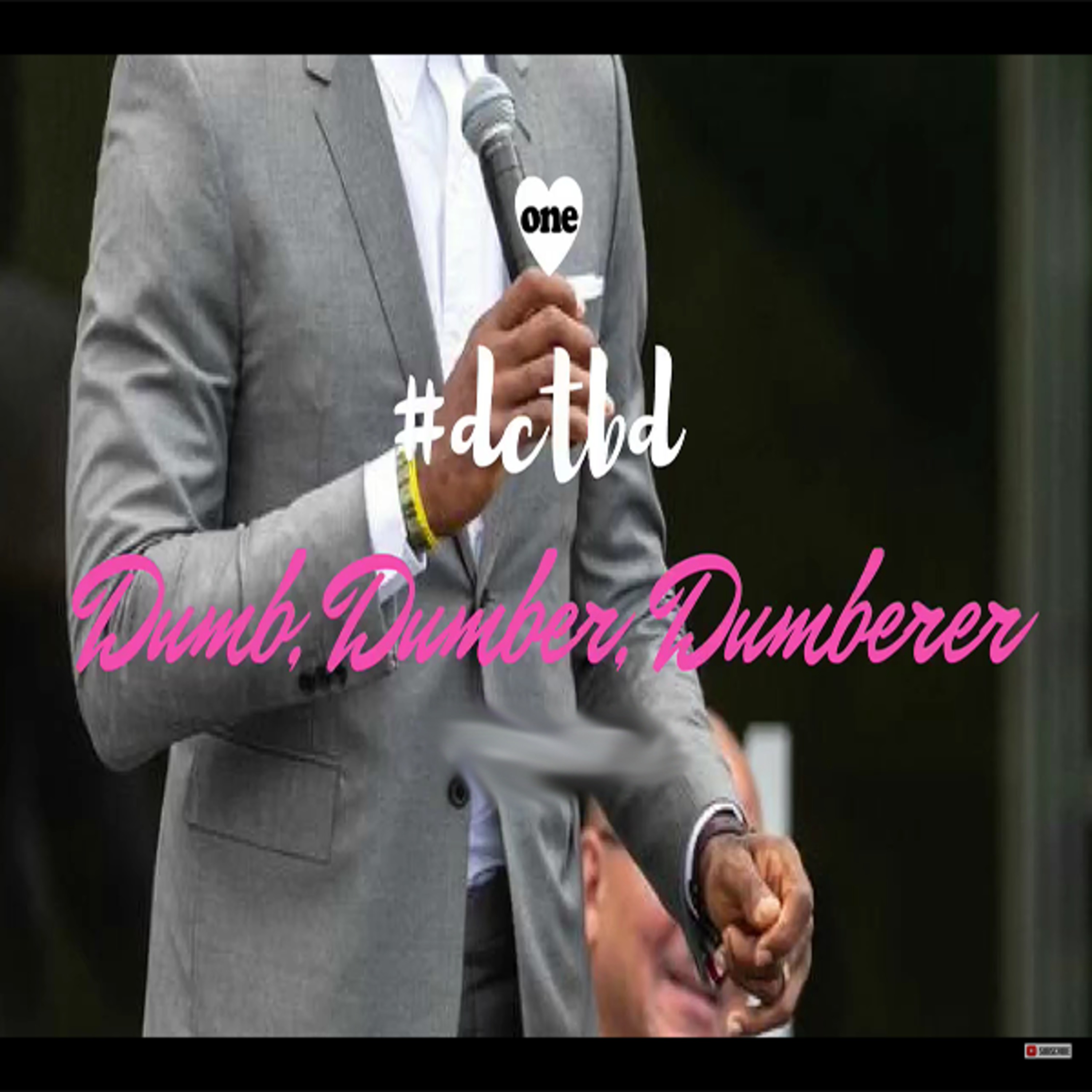 dctbd Ep.17 Dumb, Dumber, Dumberer 8/6/18 episode artwork