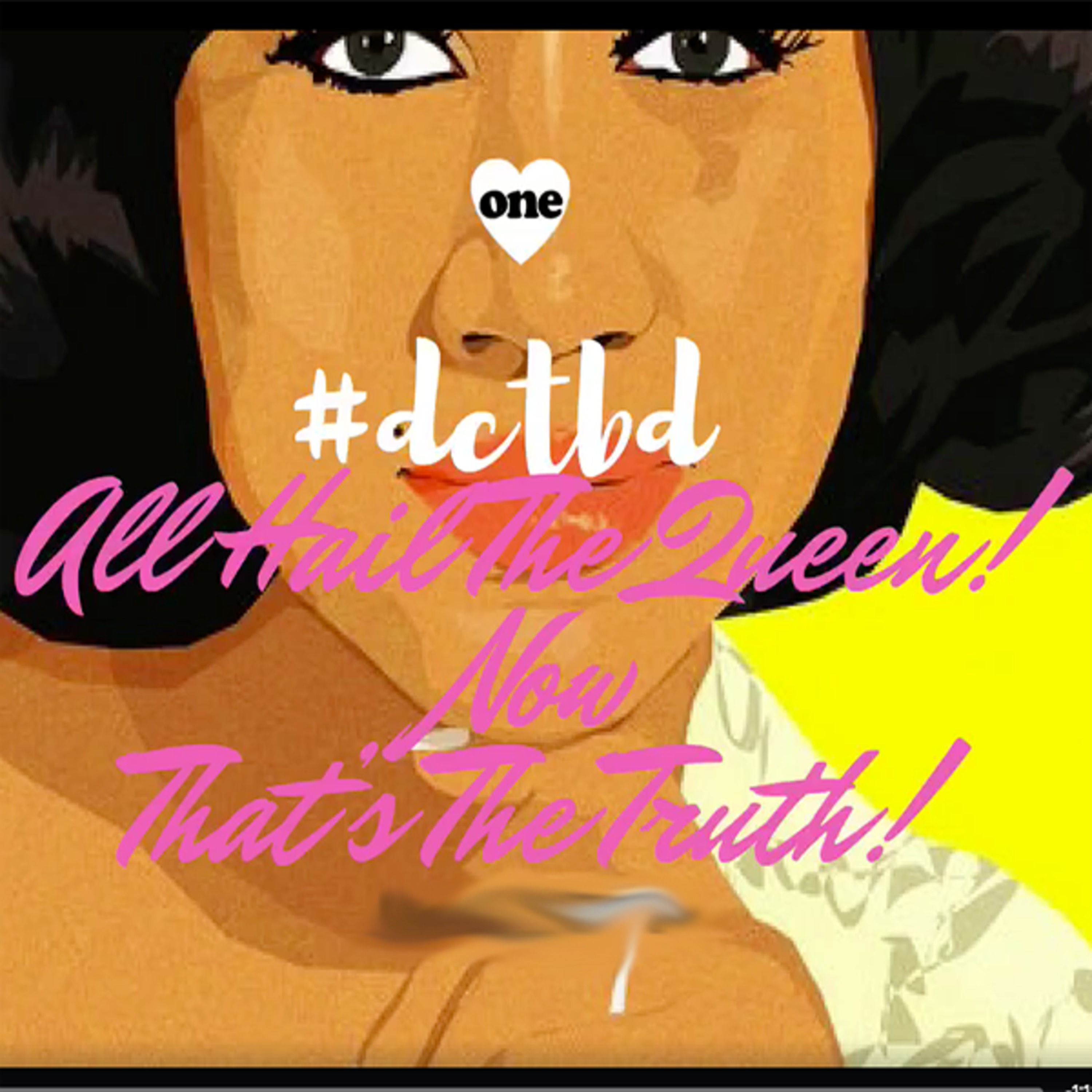 #dctbd Ep 21 All Hail The Queen! Now that’s Truth! 8/20/18 episode artwork