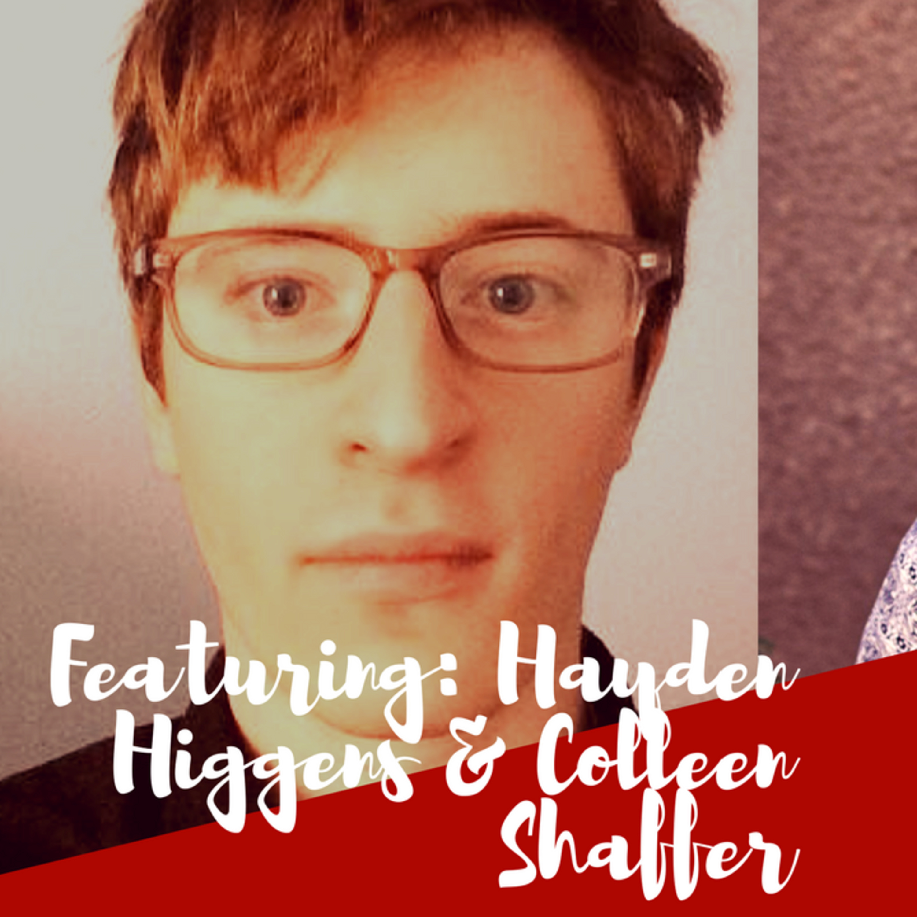 The MNM Show: Hayden Higgins & Colleen Shaffer 2/13/18 episode artwork