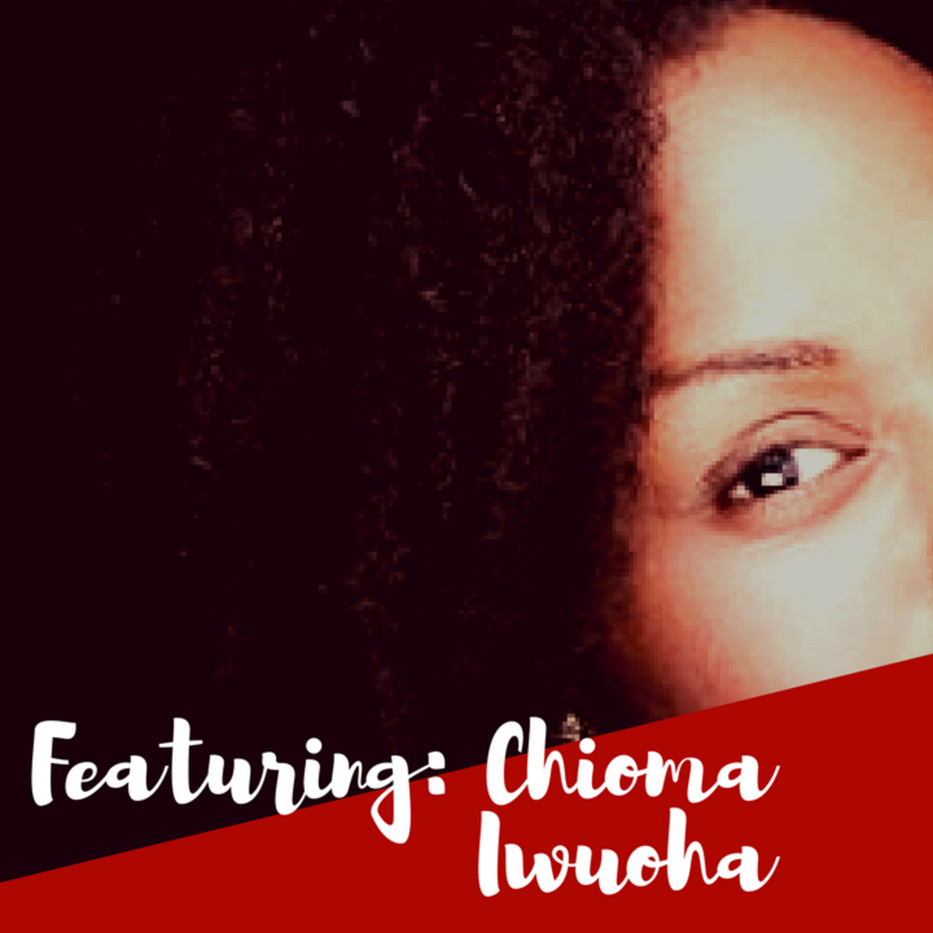 The MNM Show : Chioma Iwuoha 4/10/18 episode artwork