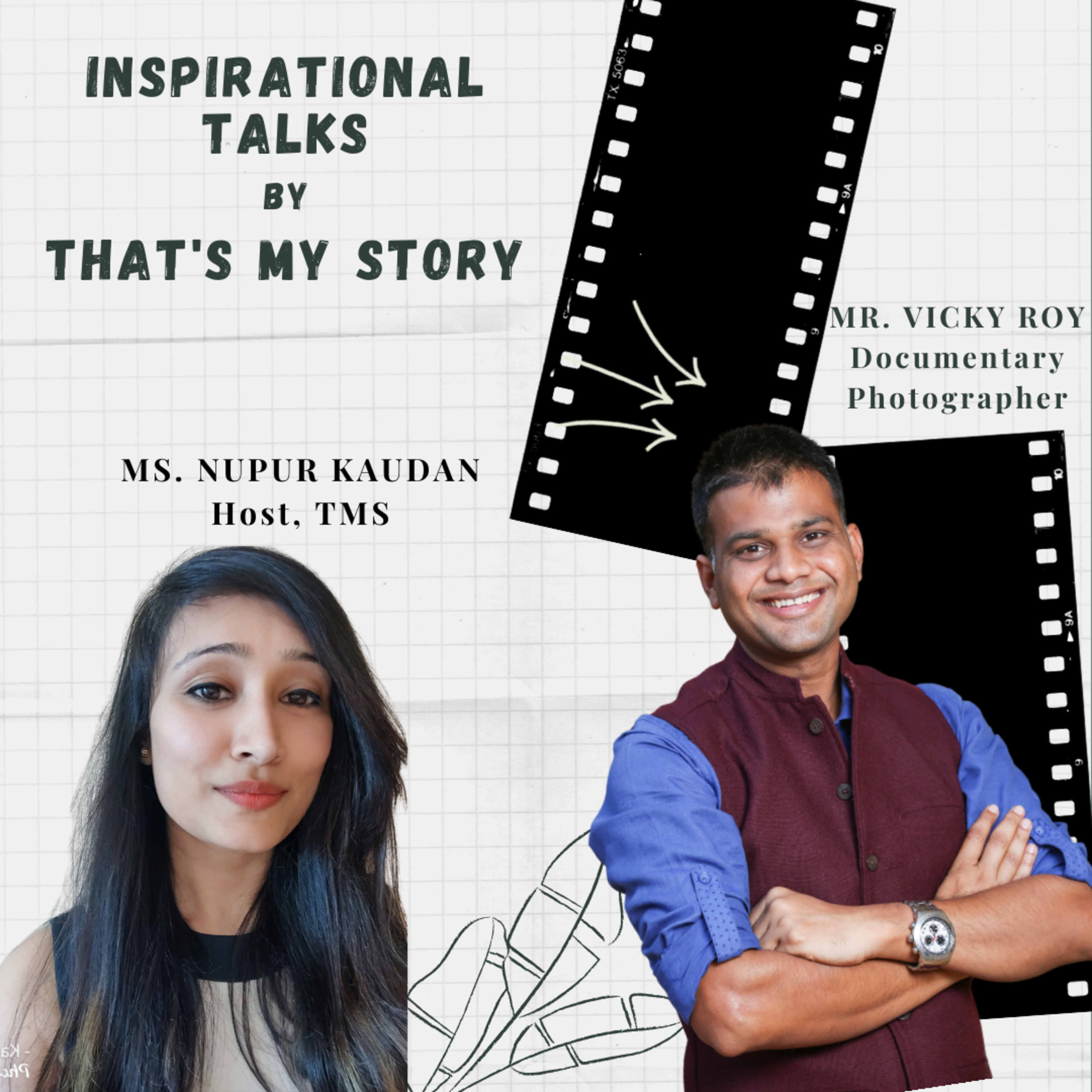 Vicky Roy | Documentary Photographer | Inspirational | Rags to Riches | Nupur Kaudan | Salaam Baalak