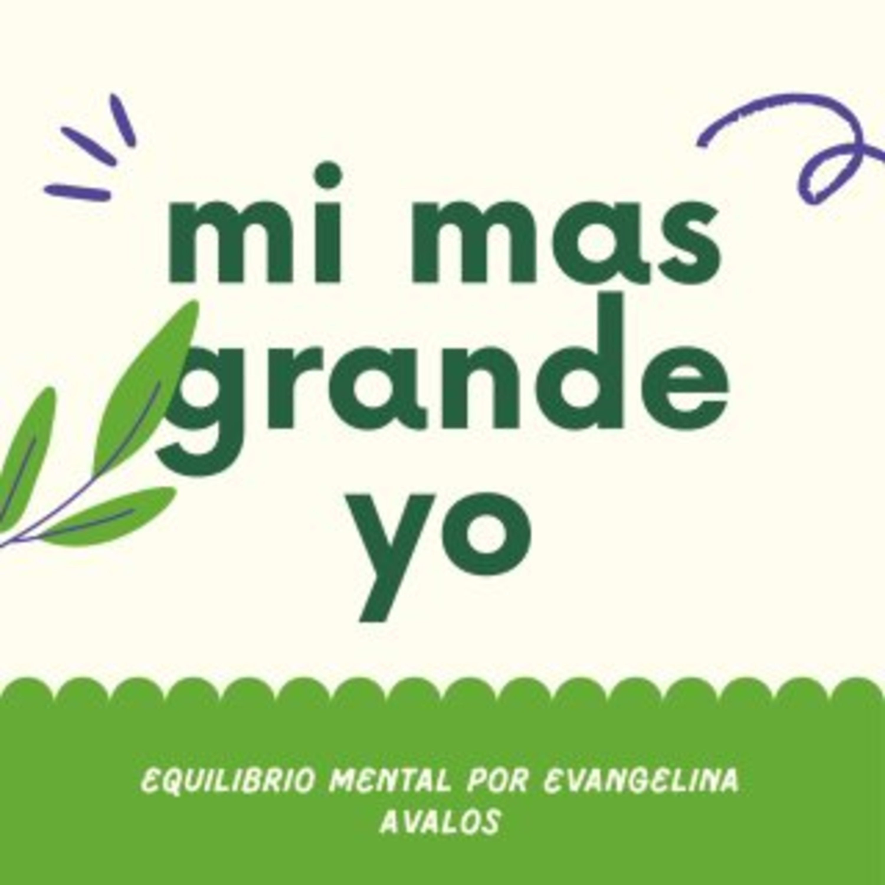 Mi más grande Yo // llego septiembre 🎉🇲🇽 episode artwork