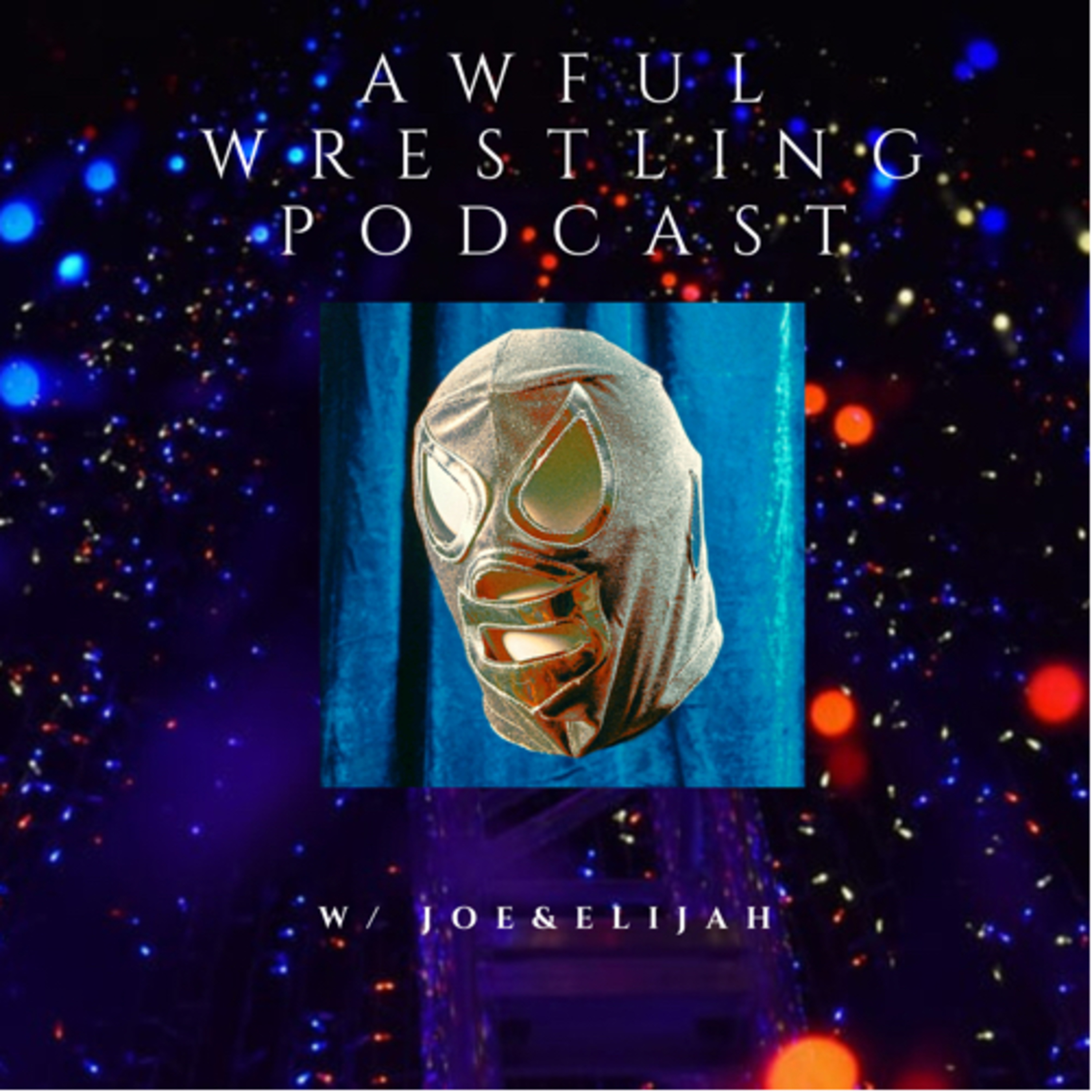 The Awful Wrestling Podcast