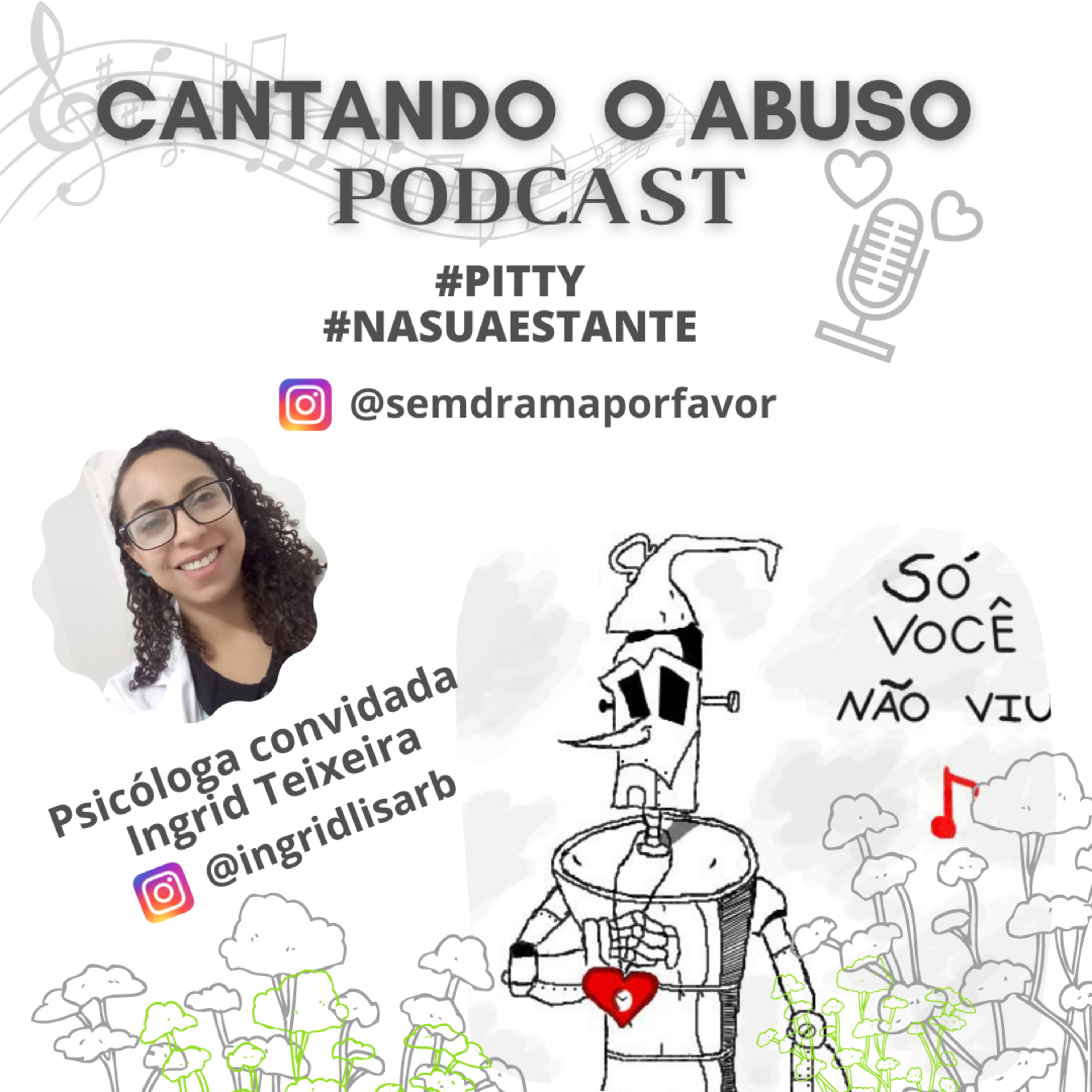 Sem drama, por favor! Um podcast sobre amor e relacionamento.