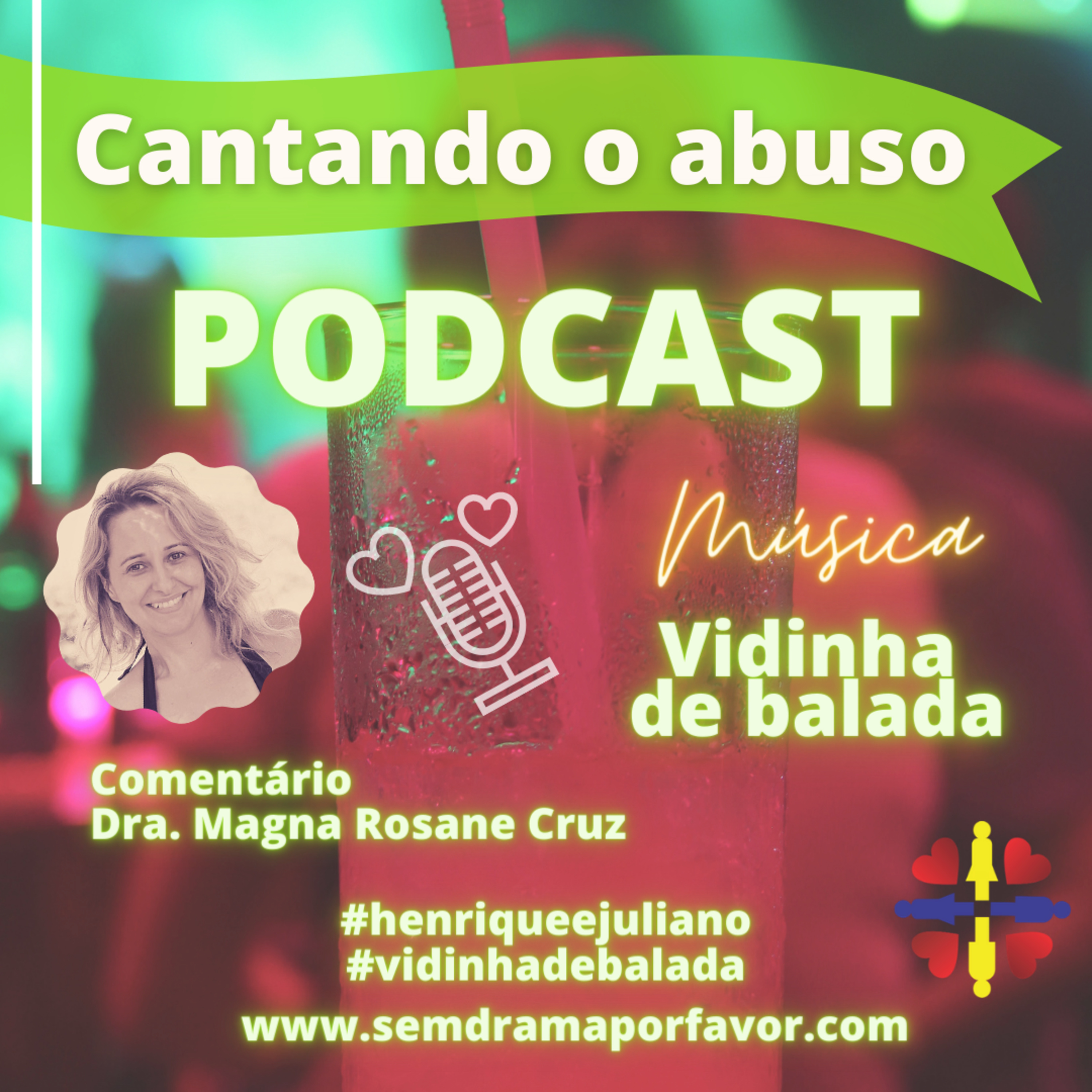 Sem drama, por favor! Um podcast sobre amor e relacionamento.