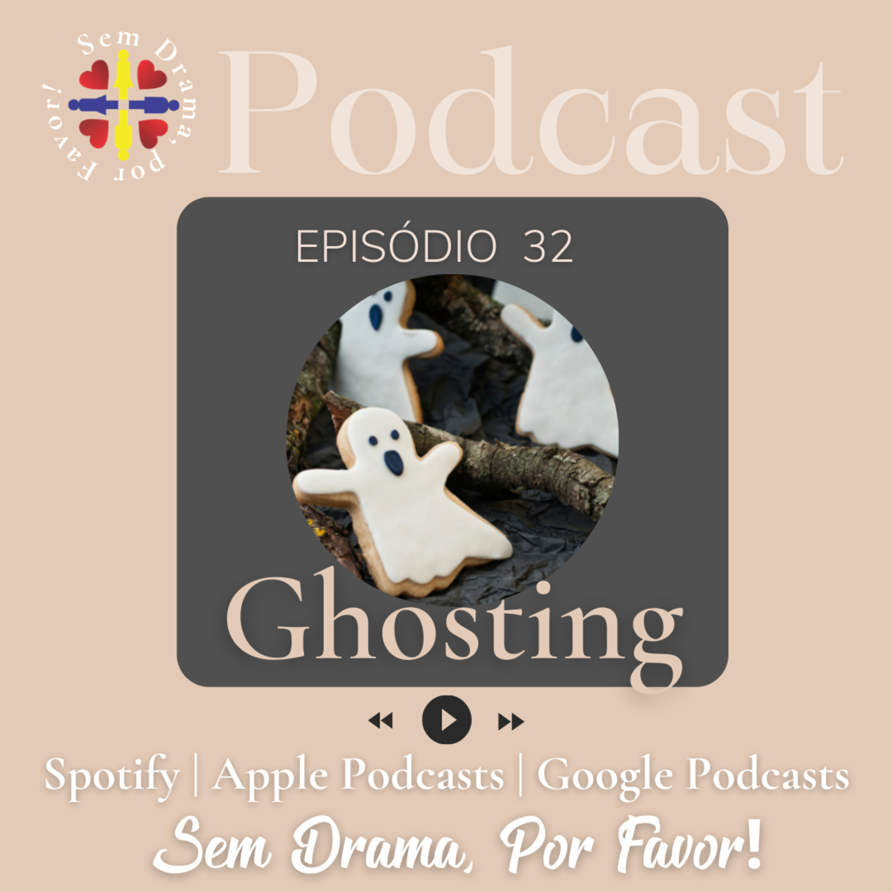 Sem drama, por favor! Um podcast sobre amor e relacionamento.