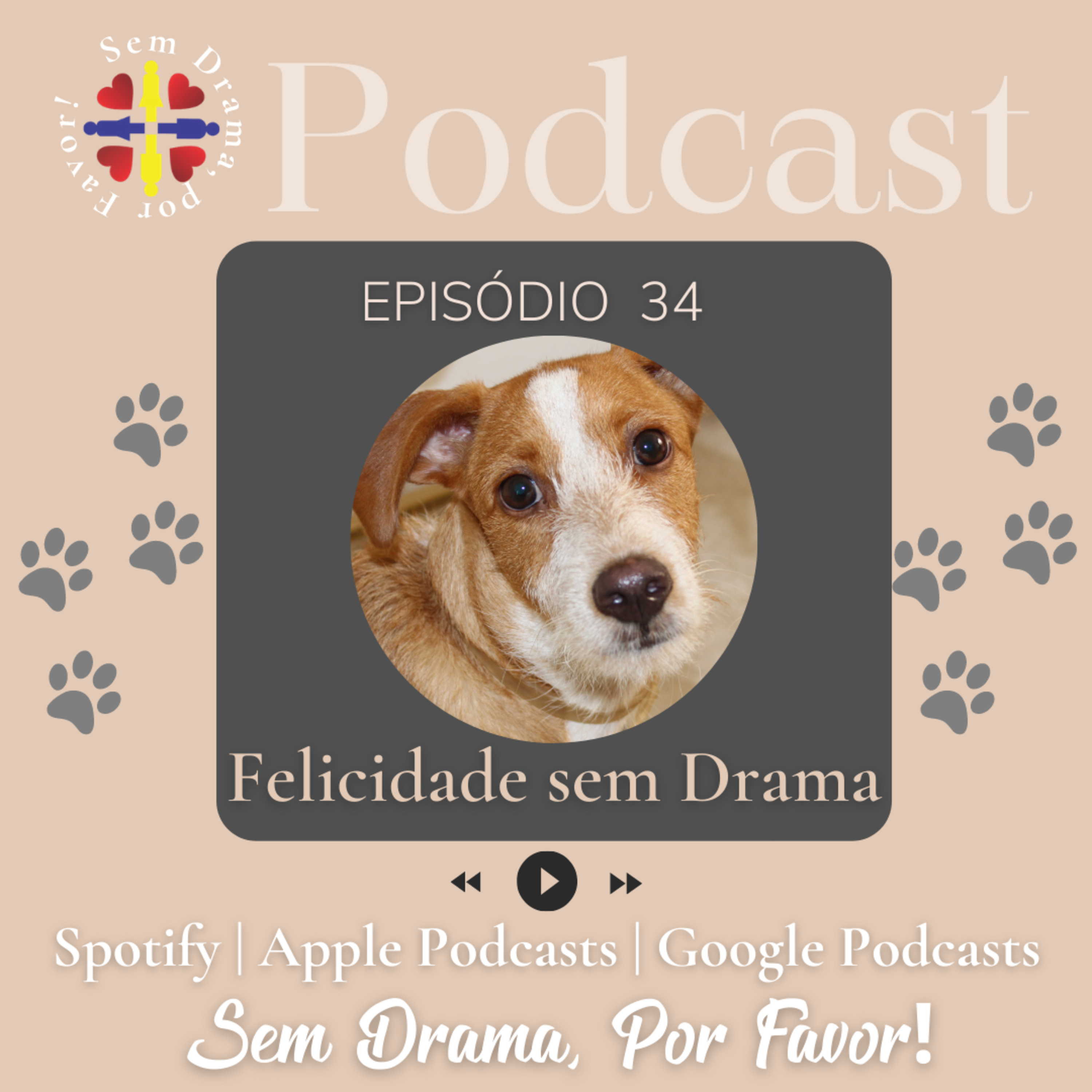 Sem drama, por favor! Um podcast sobre amor e relacionamento.
