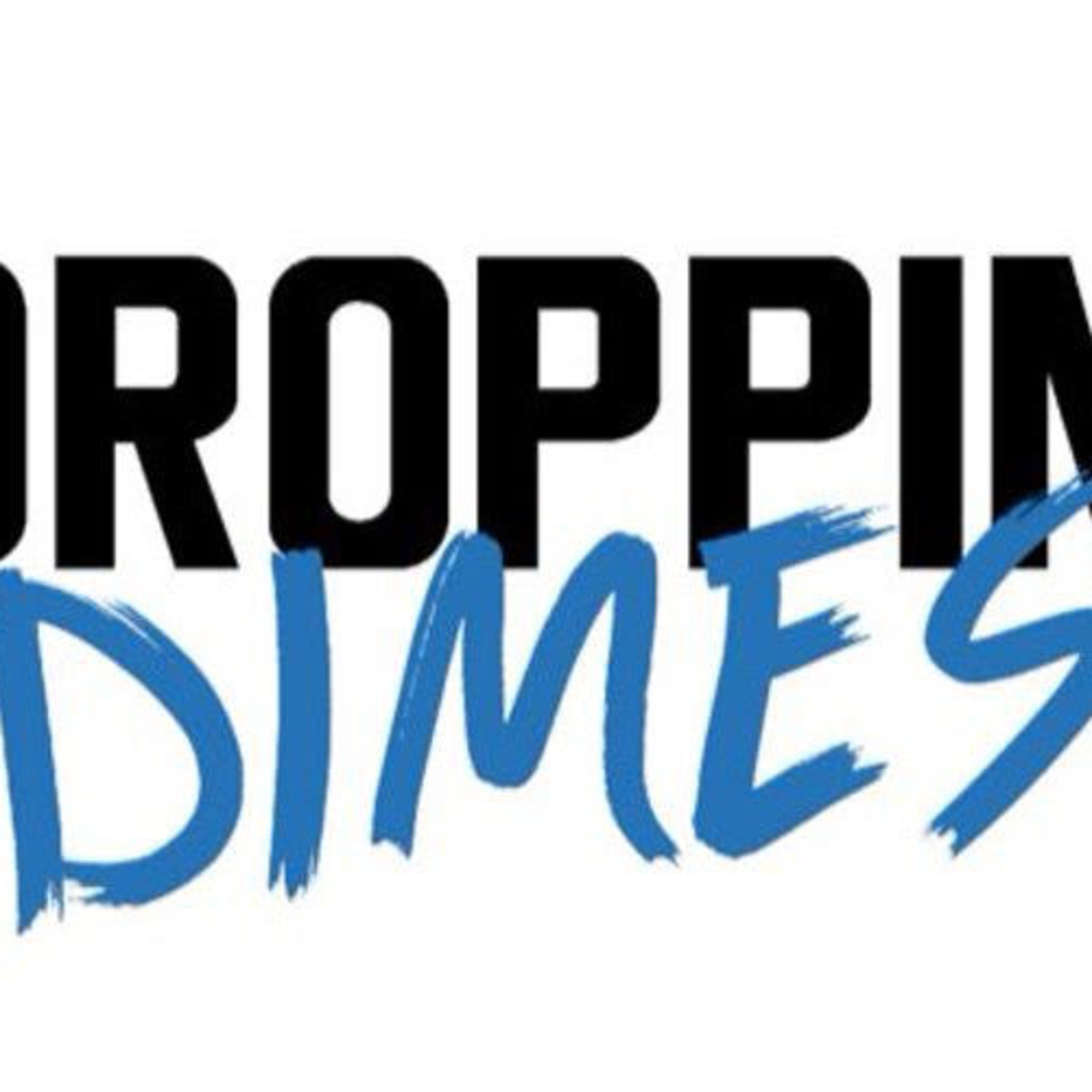 Droppin' Dimes w/ Trevor Hudgins