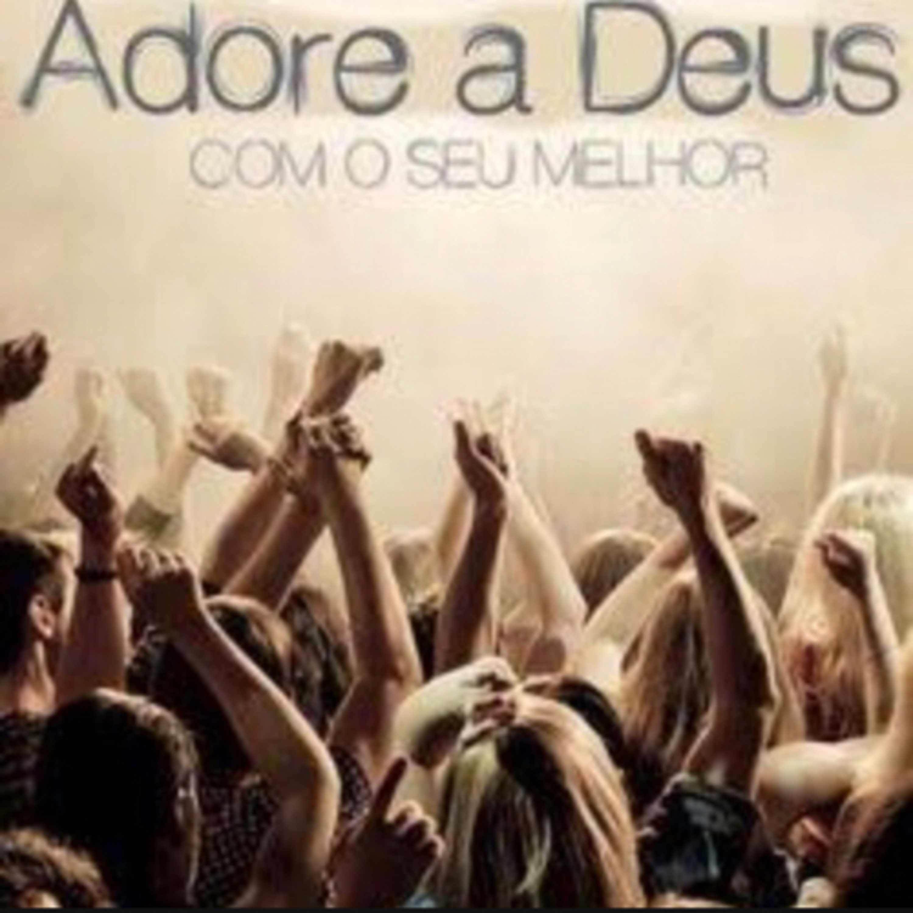 SOBRE ADORAR A DEUS episode artwork