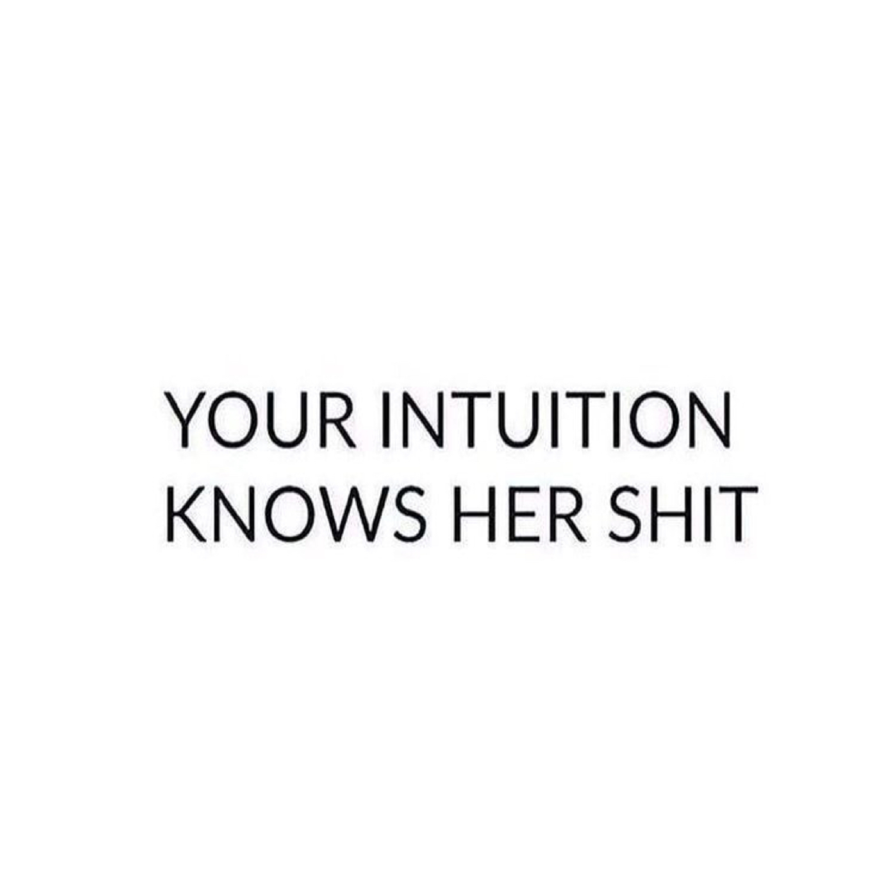 A Woman’s Intuition