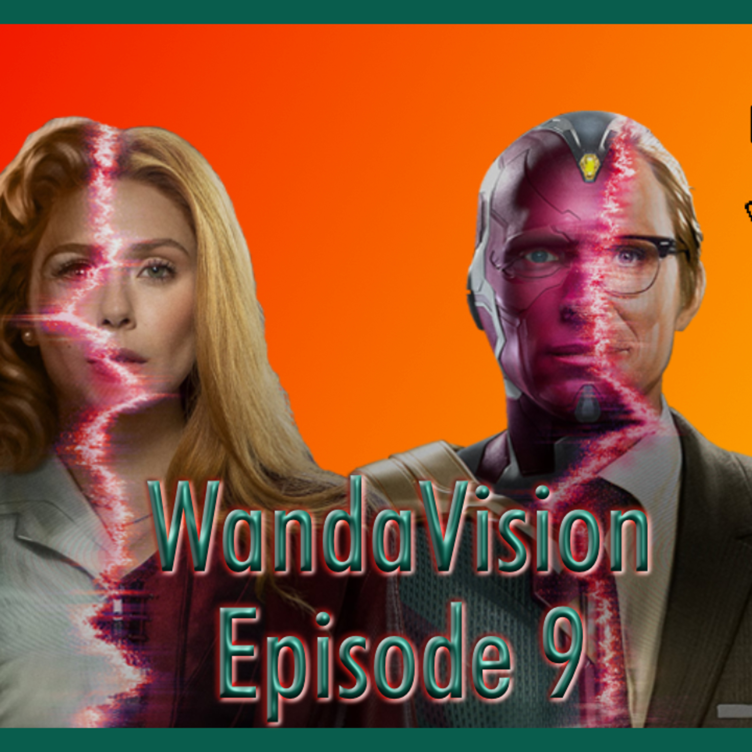 Our Thoughts on the WandaVision Episode 9 | Waypoint Media Club Episode 12 episode artwork