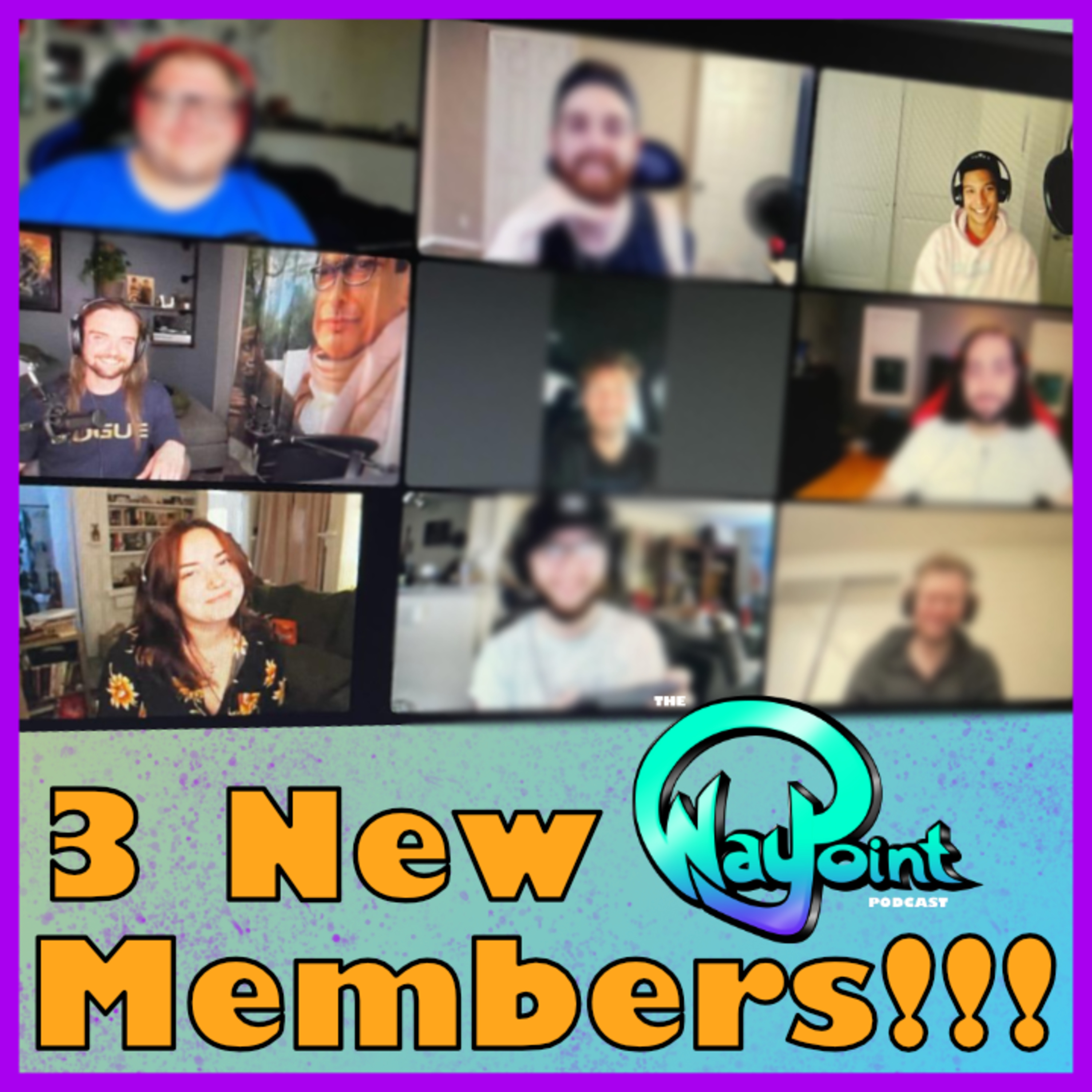 Three New Creators Join Waypoint Podcast | The Waypoint Podcast Episode 11 episode artwork