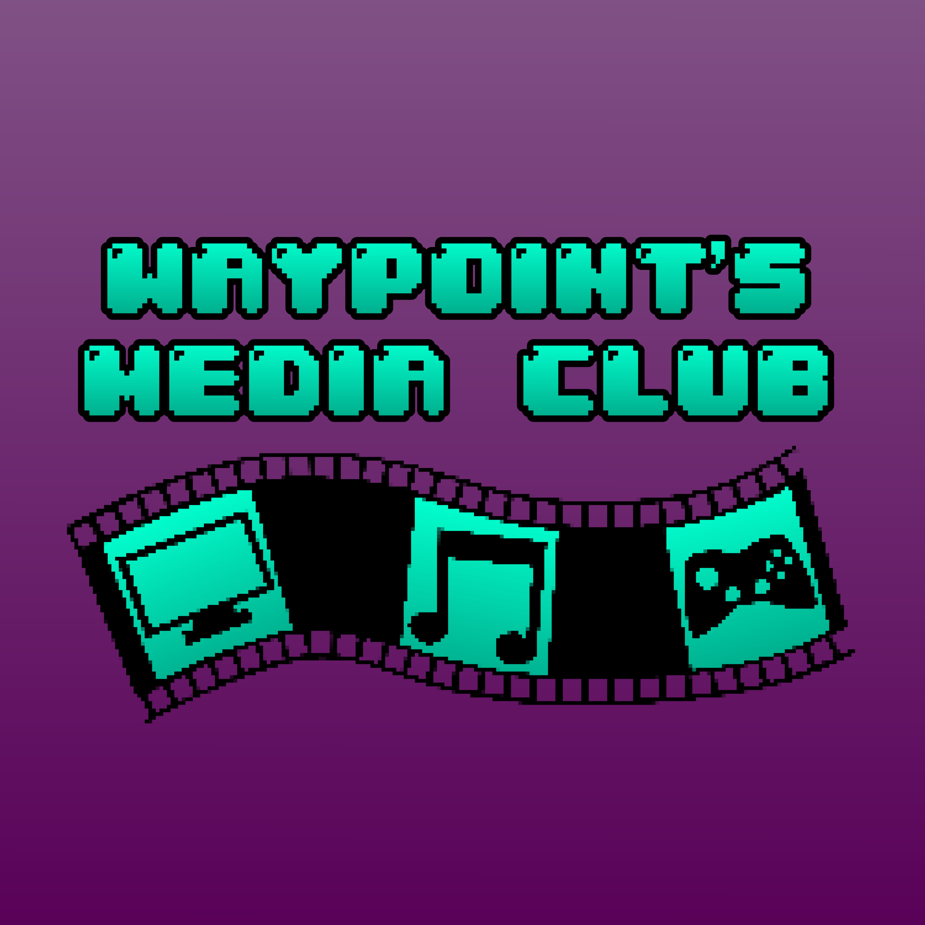 What We've Been Playing & Watching | Waypoint Media Club Episode 46 episode artwork
