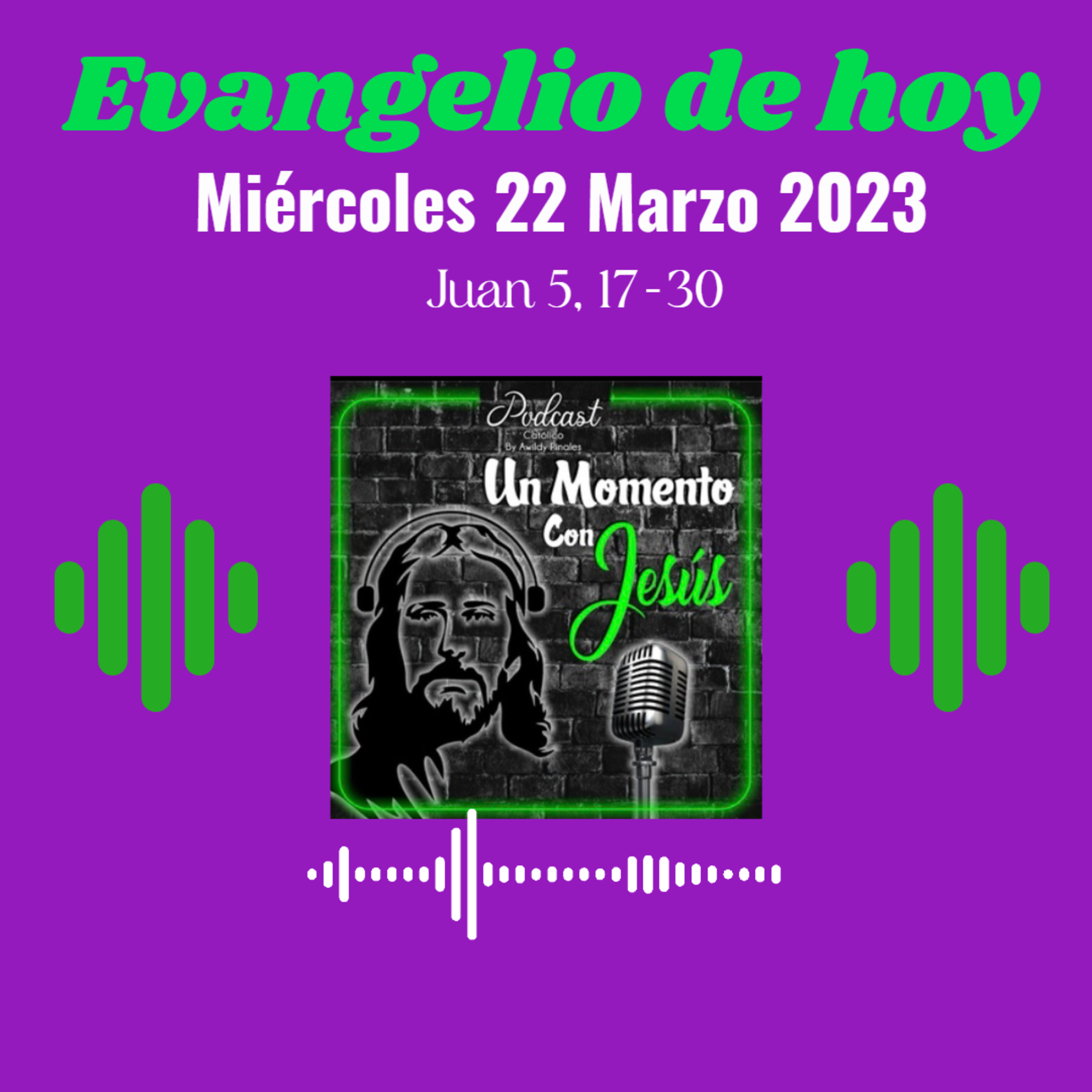 Evangelio miércoles 22 de marzo 2023 (EL Hijo da vida a los que quiere) episode artwork
