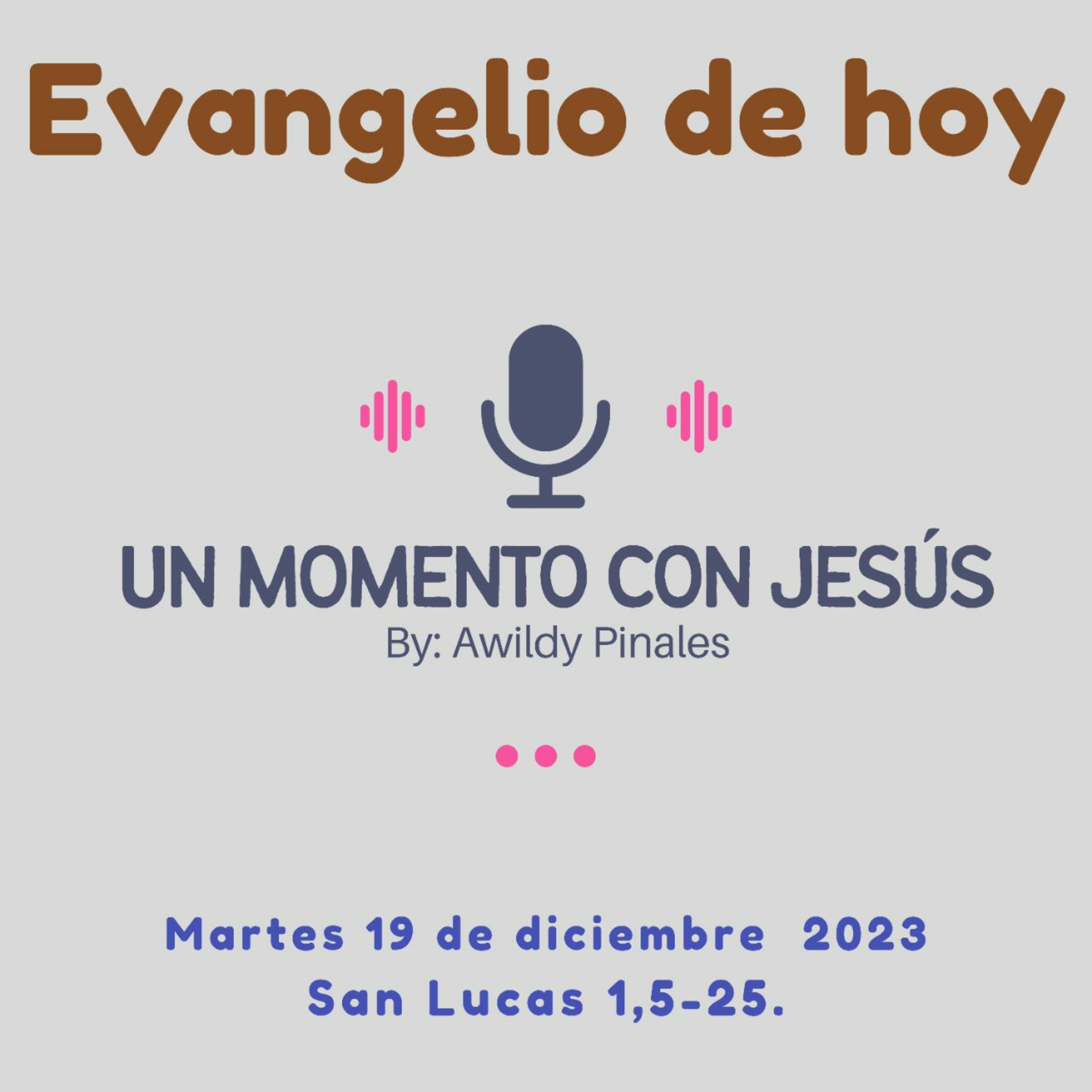 Nacimiento de Juan Bautista / EVANGELIO DE HOY / Martes 19 de diciembre 2023 episode artwork