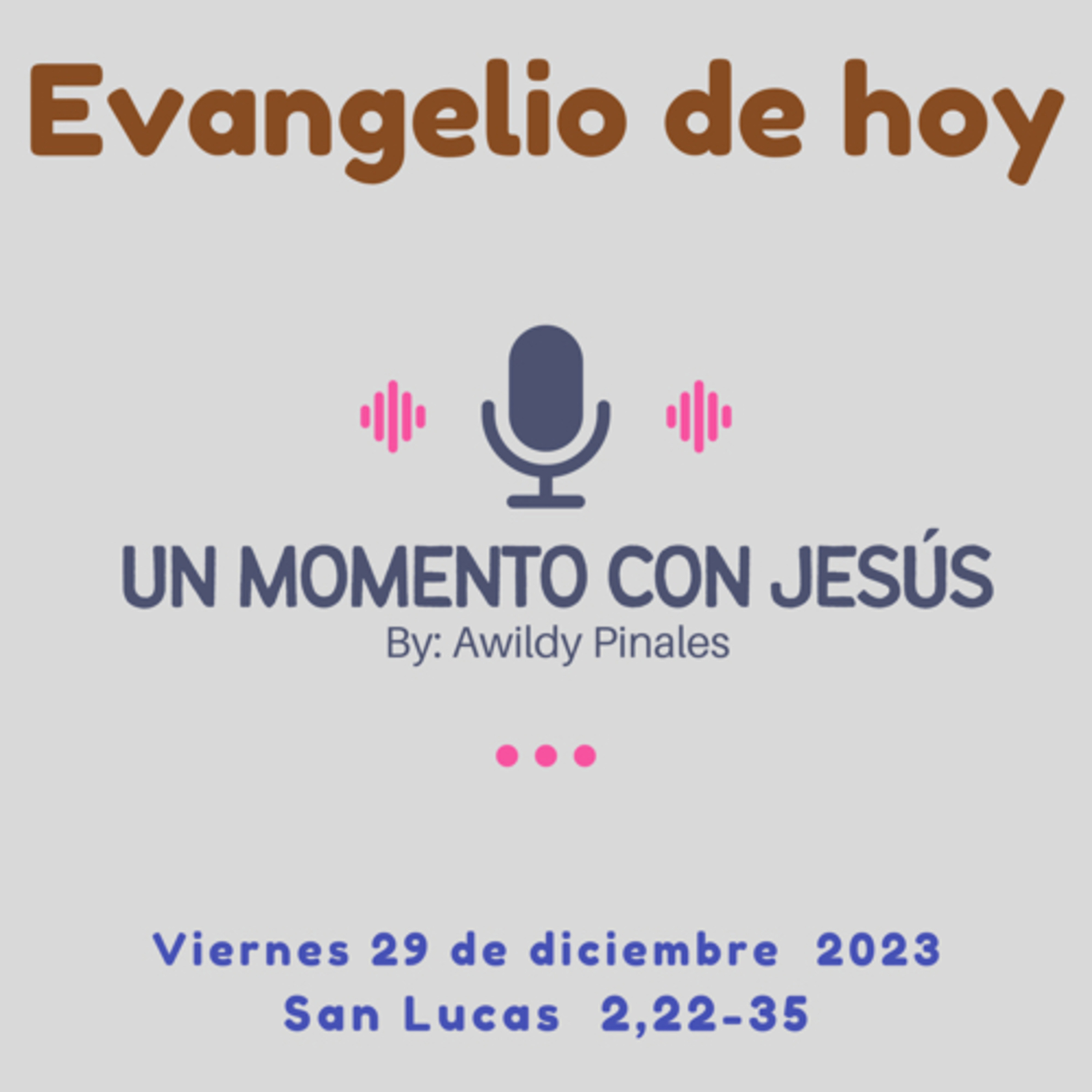 Presentación del Señor | EVANGELIO DE HOY | viernes 29 de diciembre 2023 episode artwork