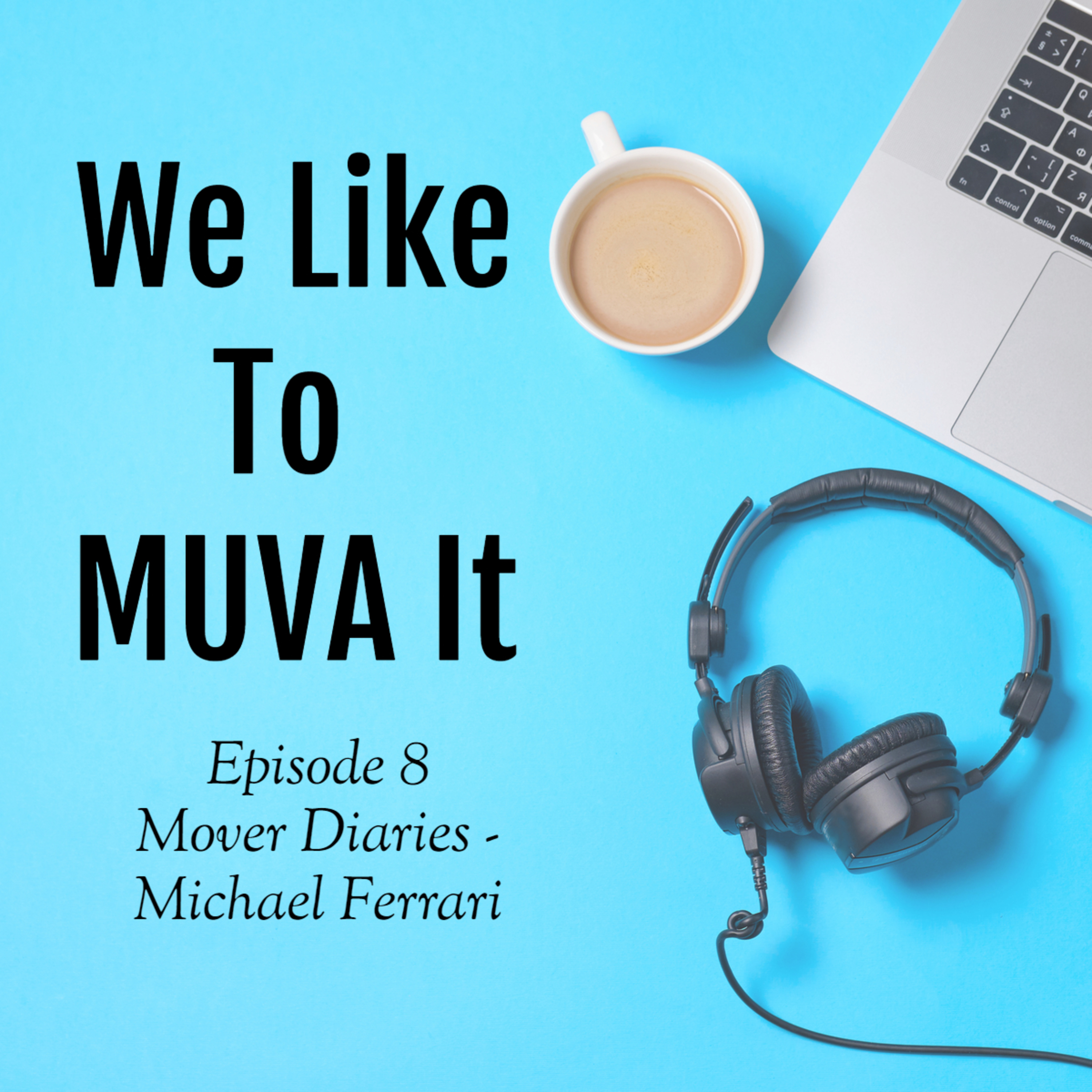 We Like To Muva It