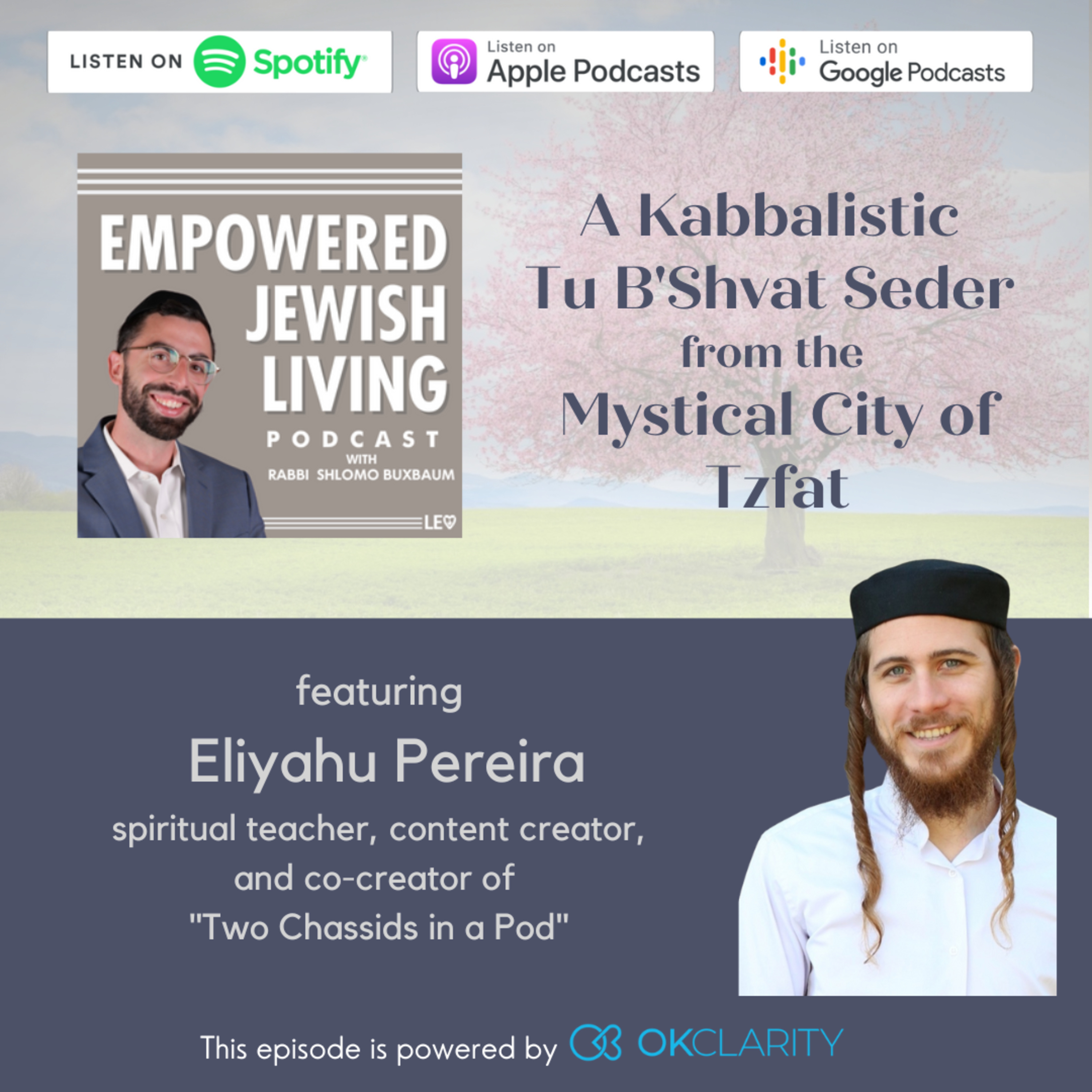Empowered Jewish Living with Rabbi Shlomo Buxbaum