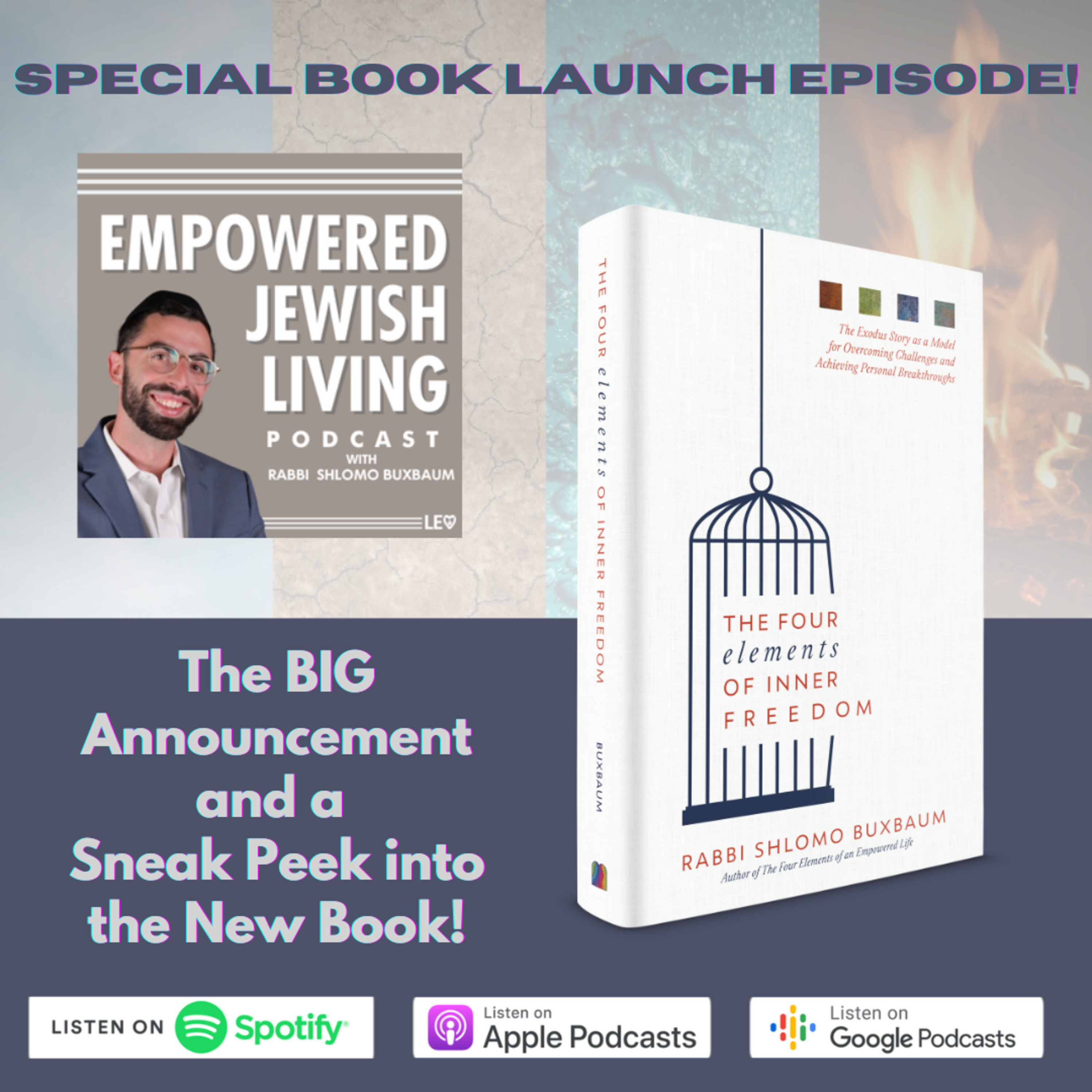 Book Launch! The BIG Announcement & Sneak Peek into The 4 Elements of Inner Freedom