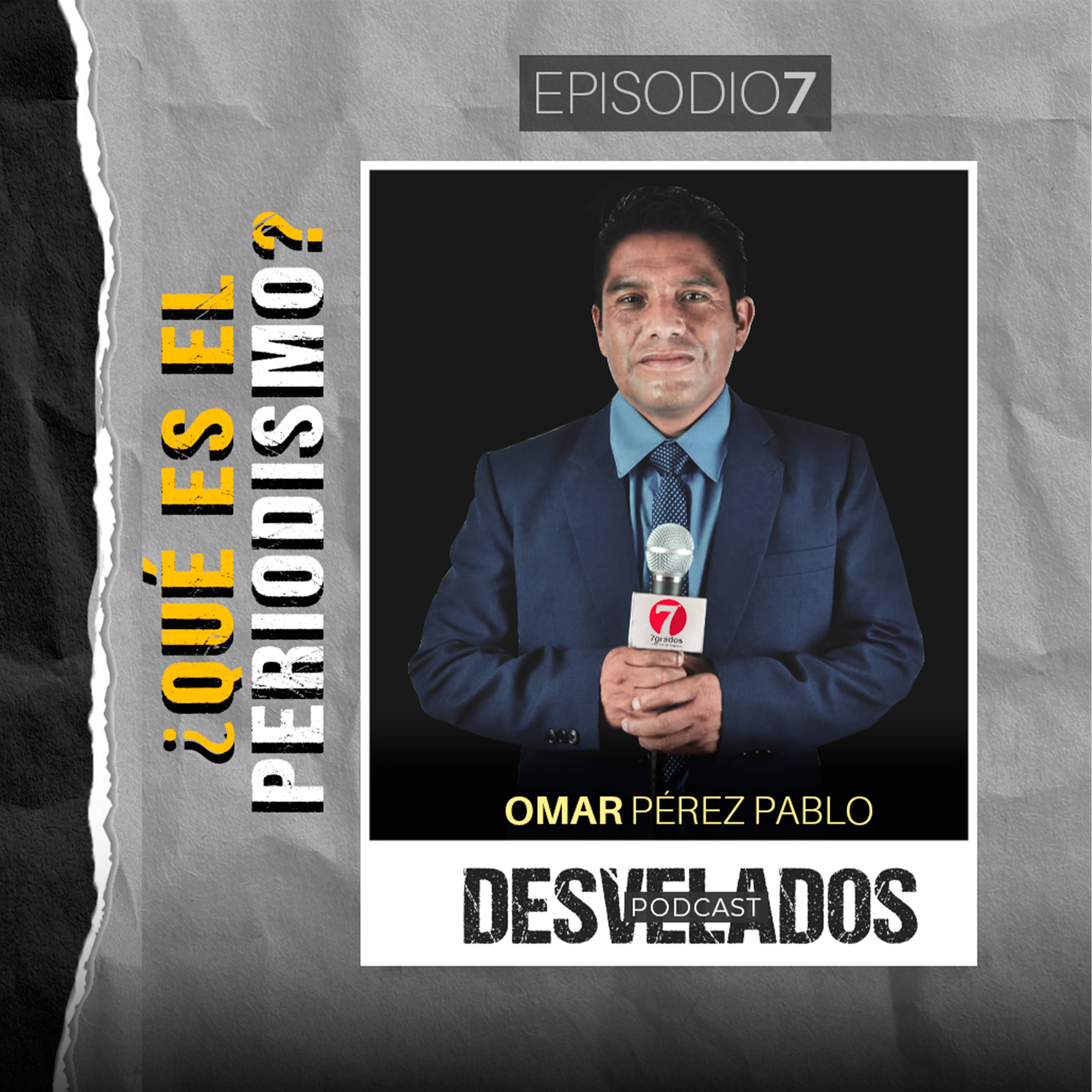 #07 ¿QUÉ ES EL PERIODISMO? episode artwork