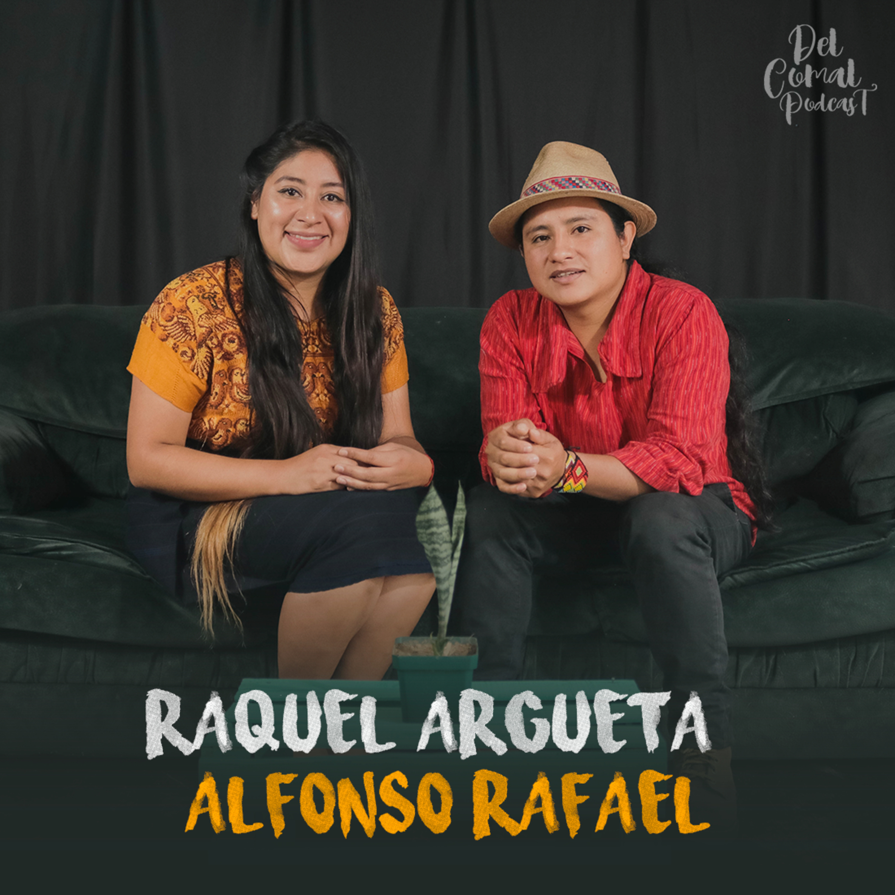 #31 RAQUEL ARGUETA Y ALFONSO RAFAEL  episode artwork