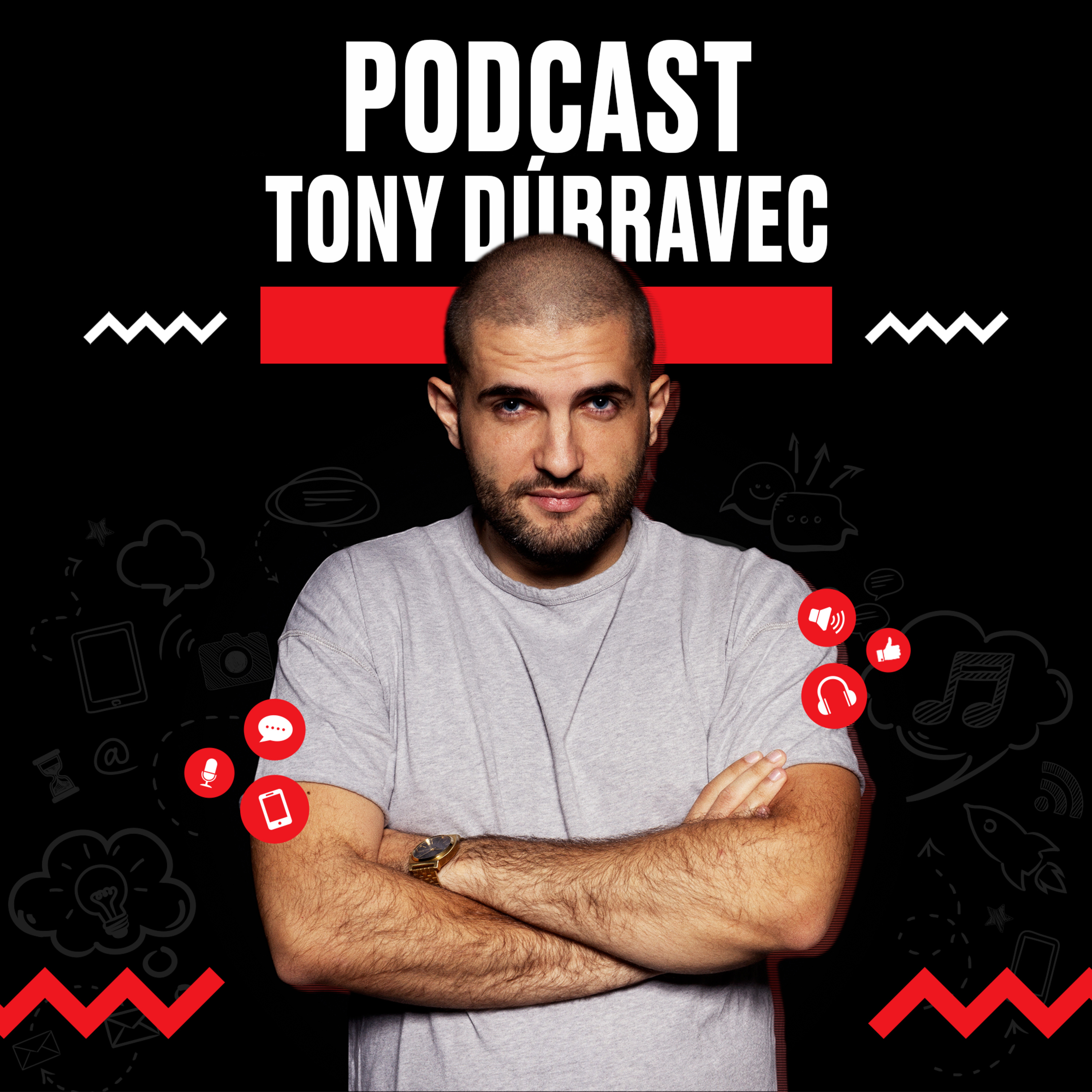 Tony Dúbravec Podcast