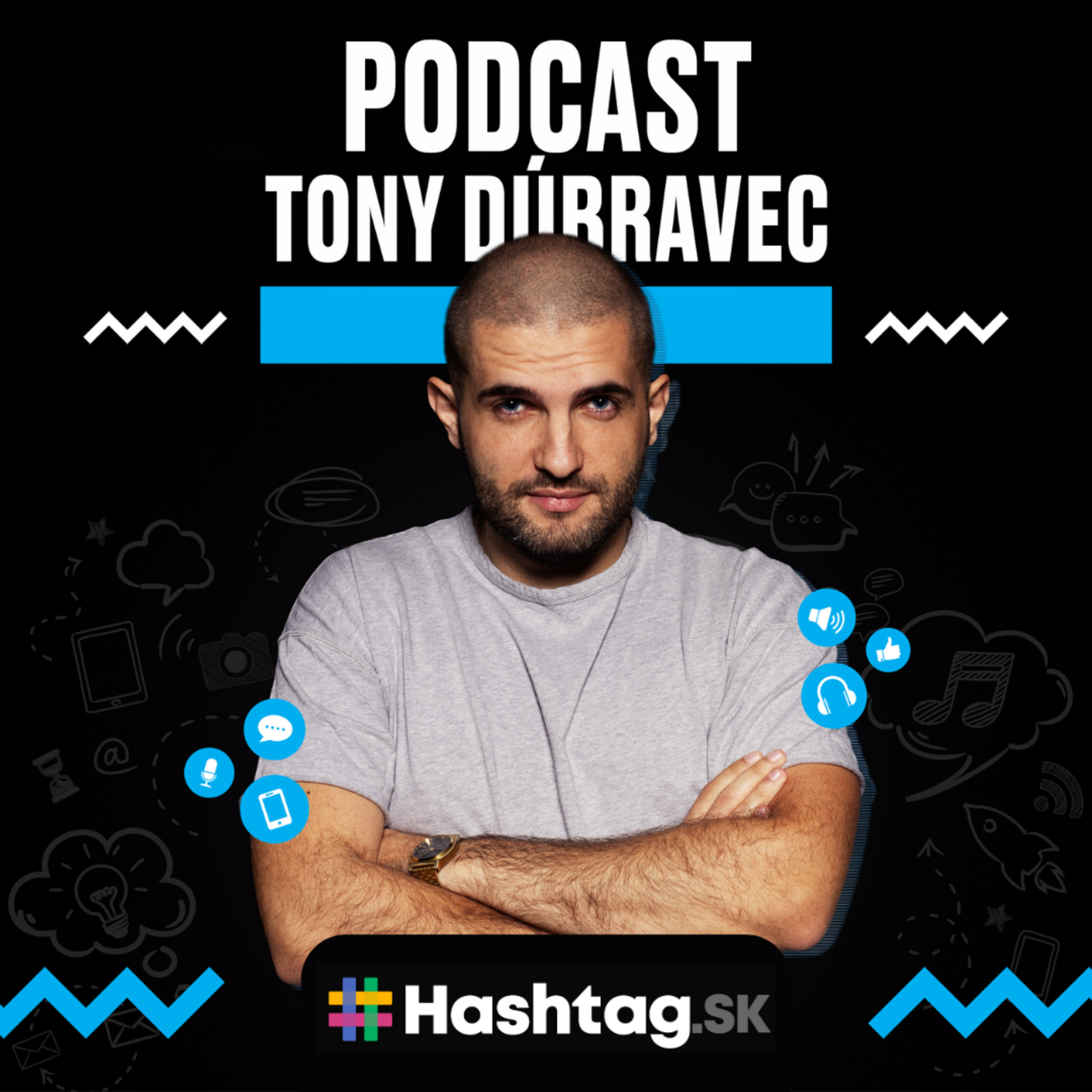Tony Dúbravec Podcast