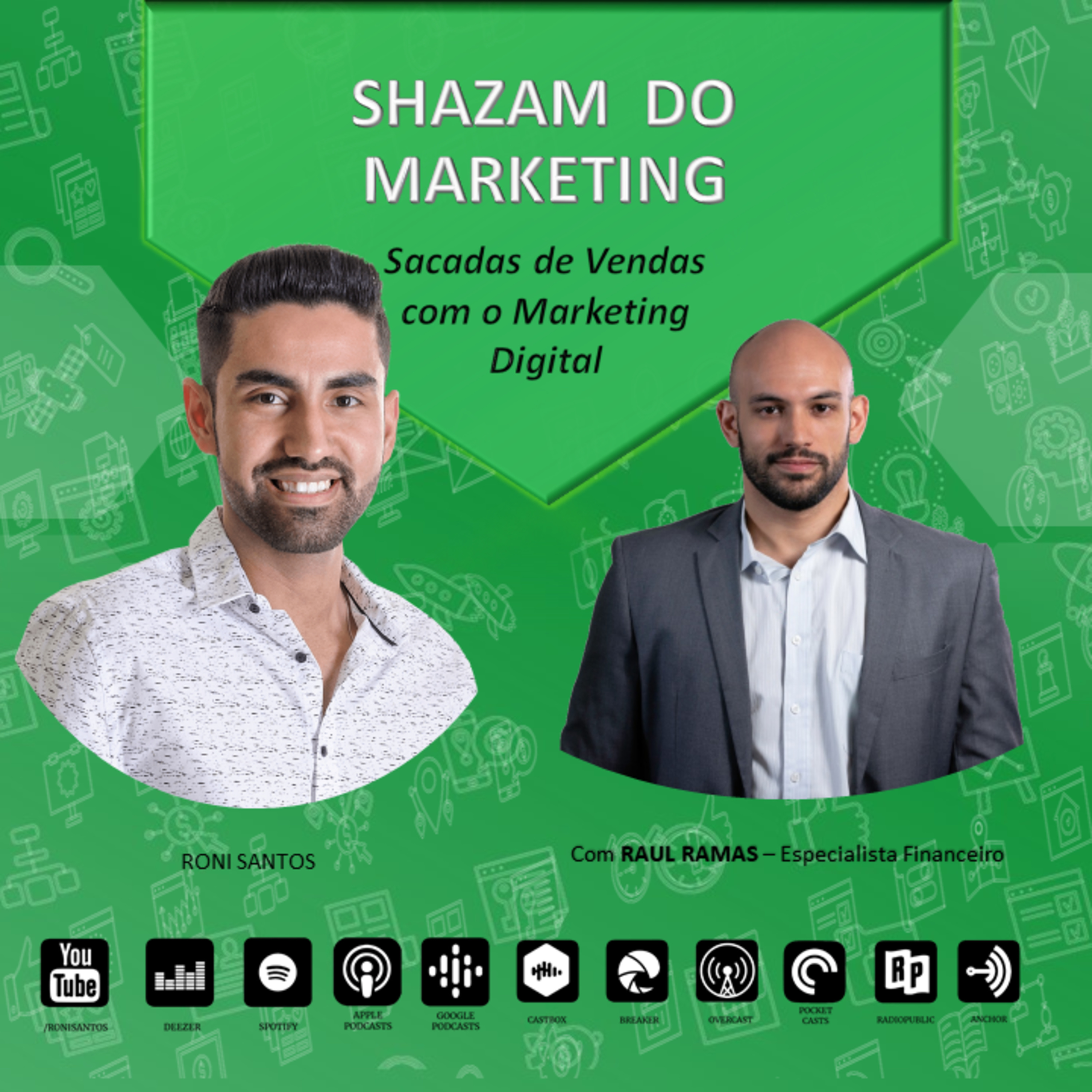 Shazam do Marketing - Sacadas de Vendas com o Marketing Digital