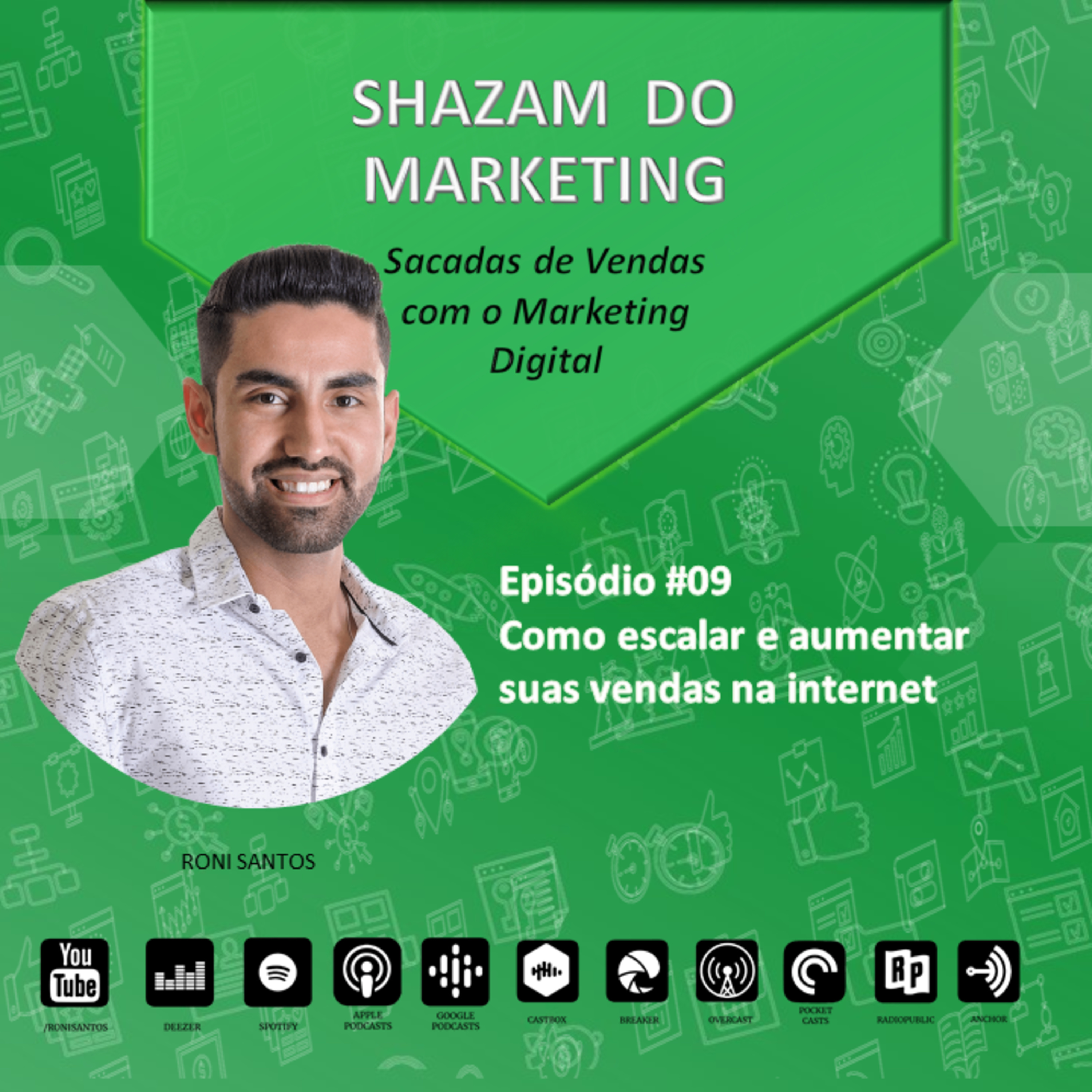 Shazam do Marketing - Sacadas de Vendas com o Marketing Digital