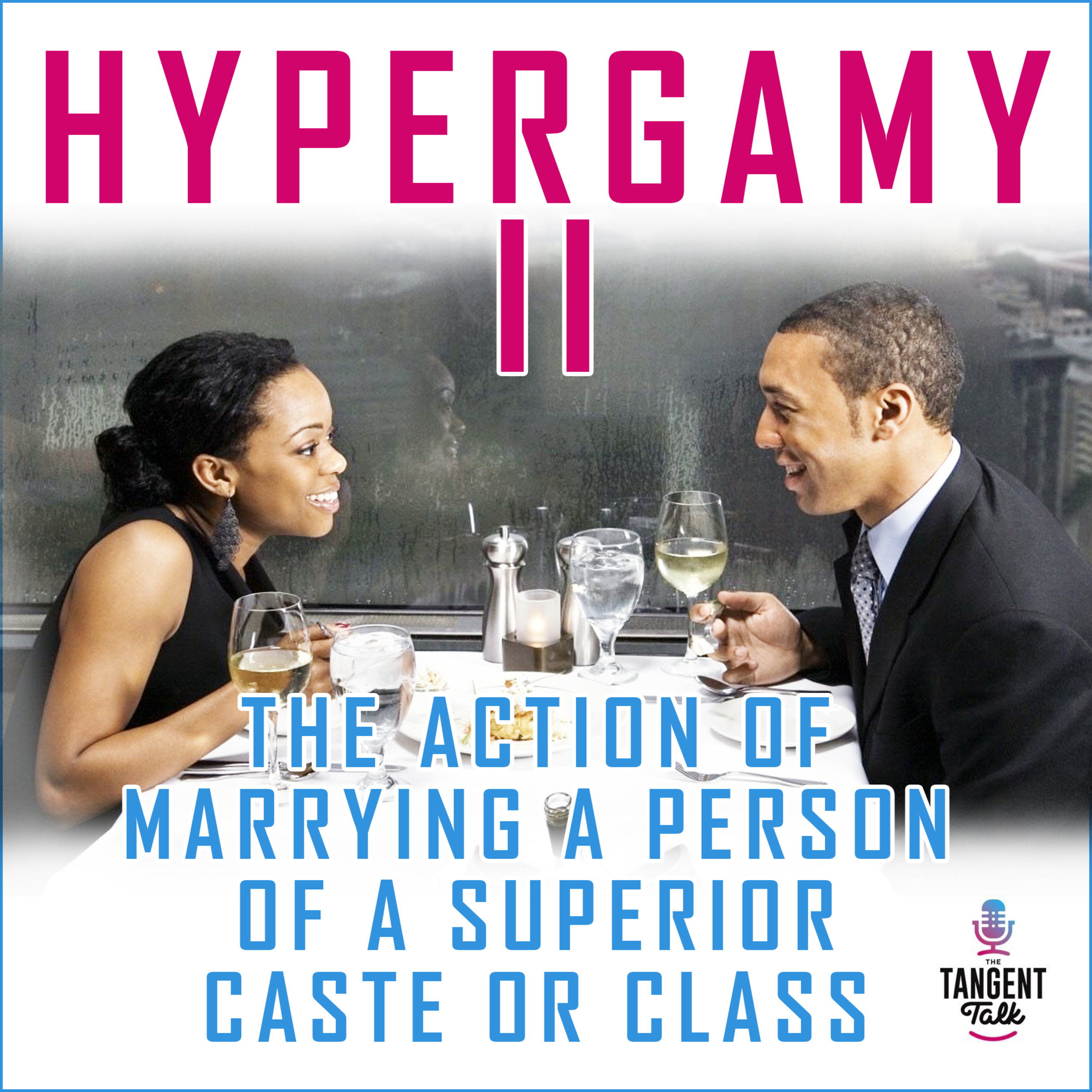 Hypergamy II episode artwork