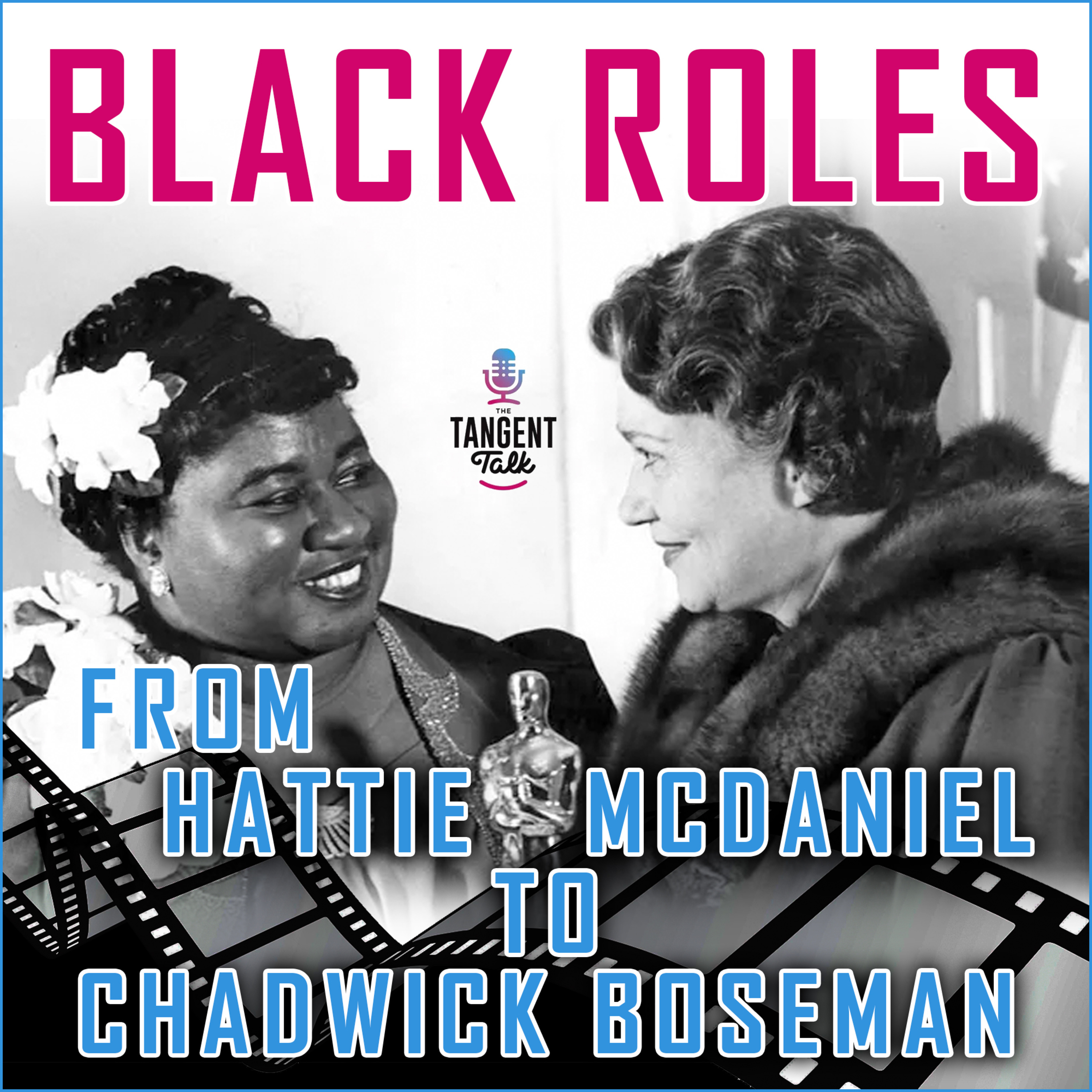  Black Roles  episode artwork
