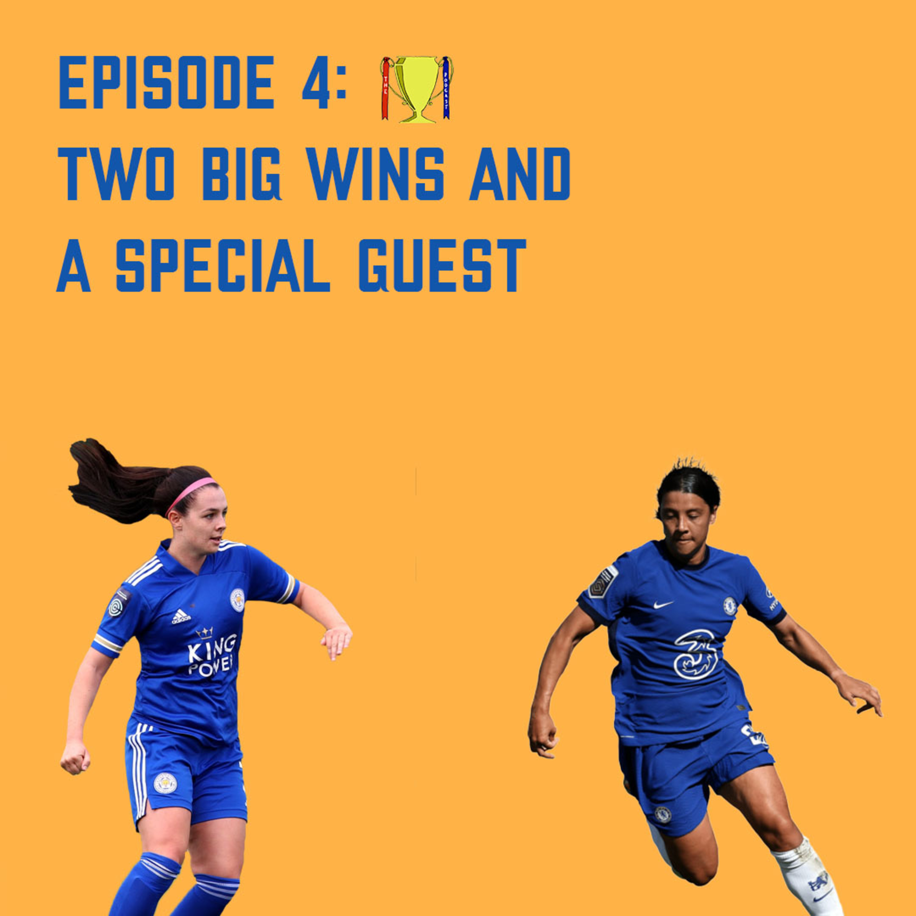 Episode 4: Two Big Wins and a Special Guest