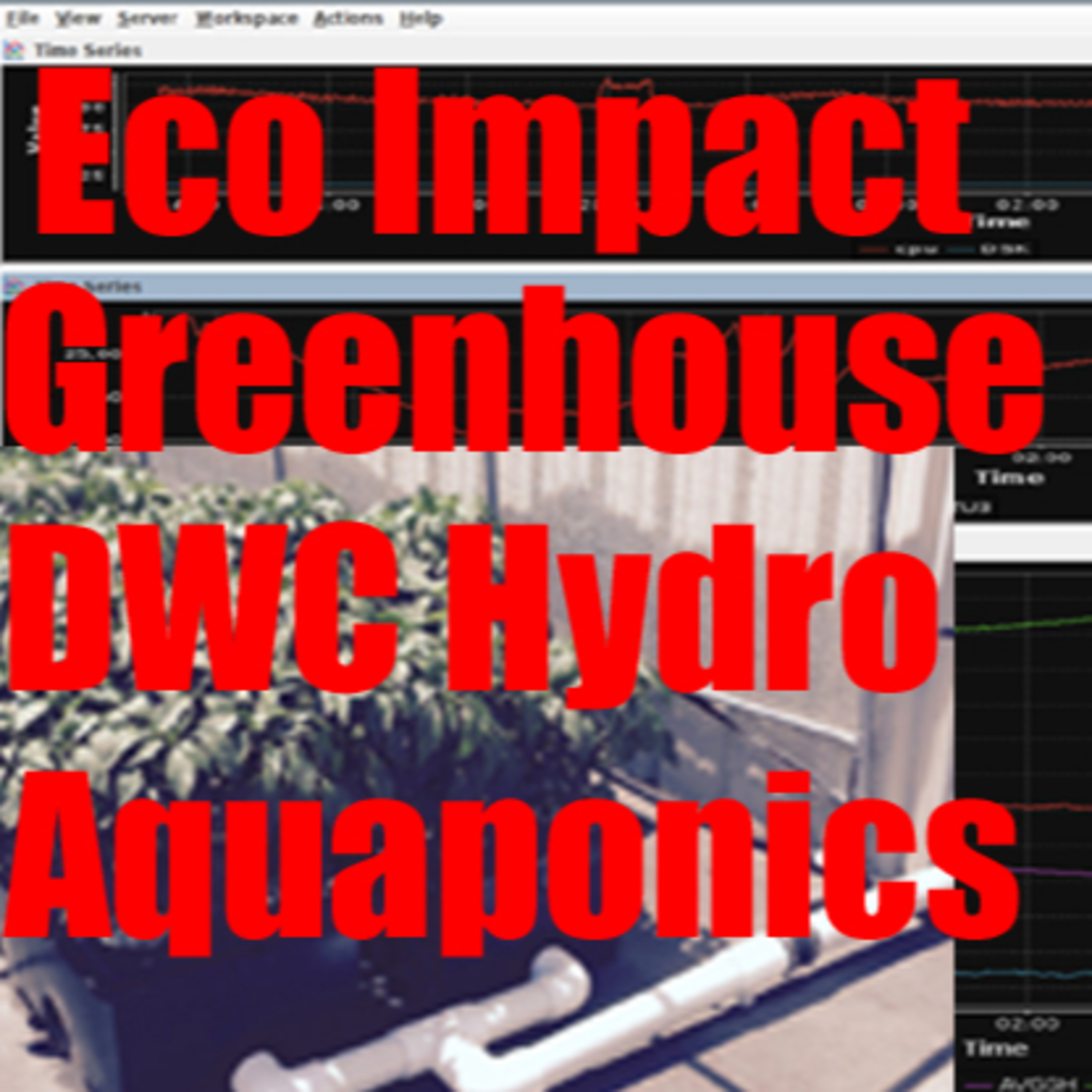 November 25th, 2020 Comrades In Farms Episode 15 Ecological Impact My Greenhouse And DWC Hydroponics Justin Goodearth episode artwork