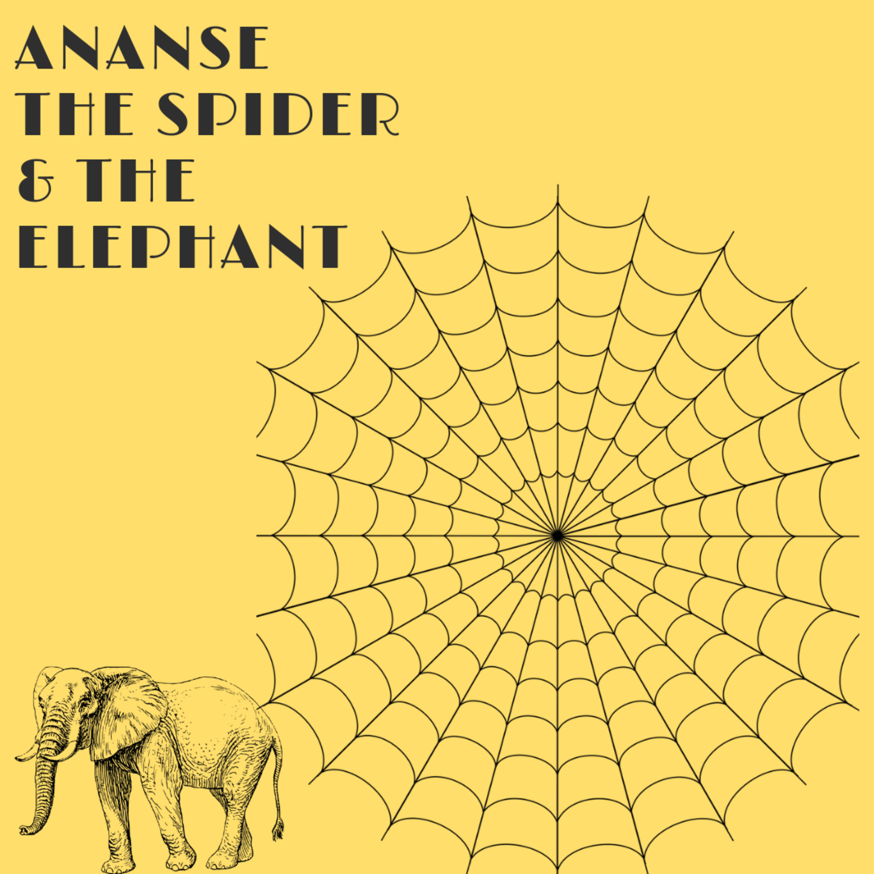 Ananse the Spider & the Elephant