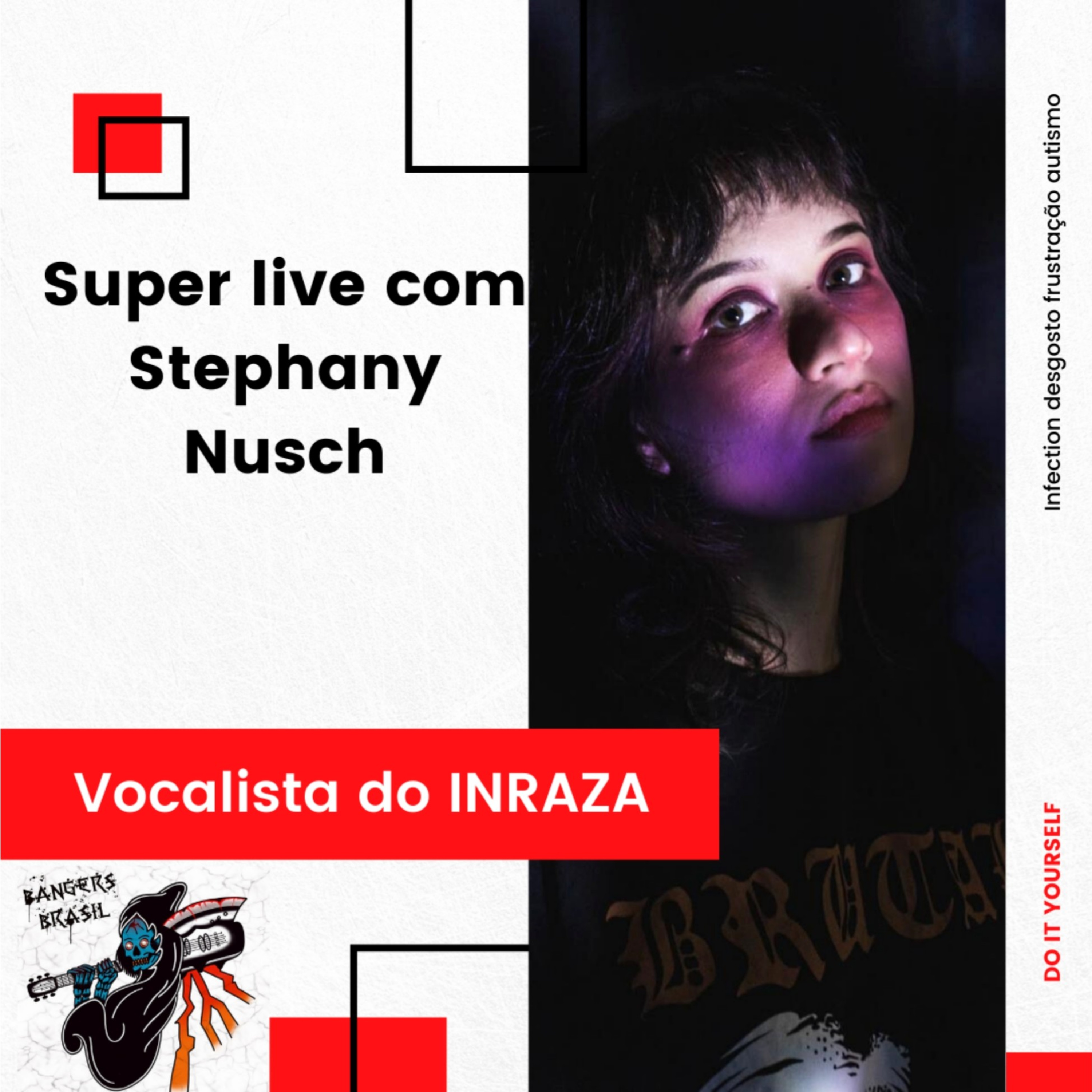 Live com a vocalista do INRAZA episode artwork