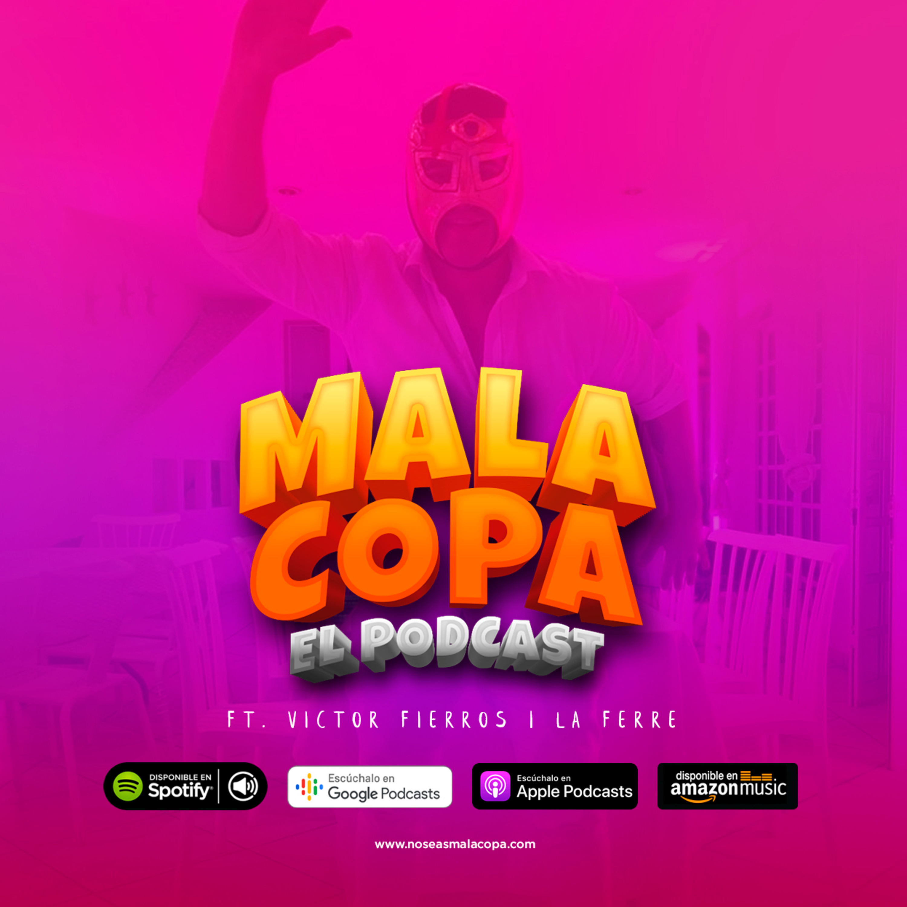 Mala Copa Podcast