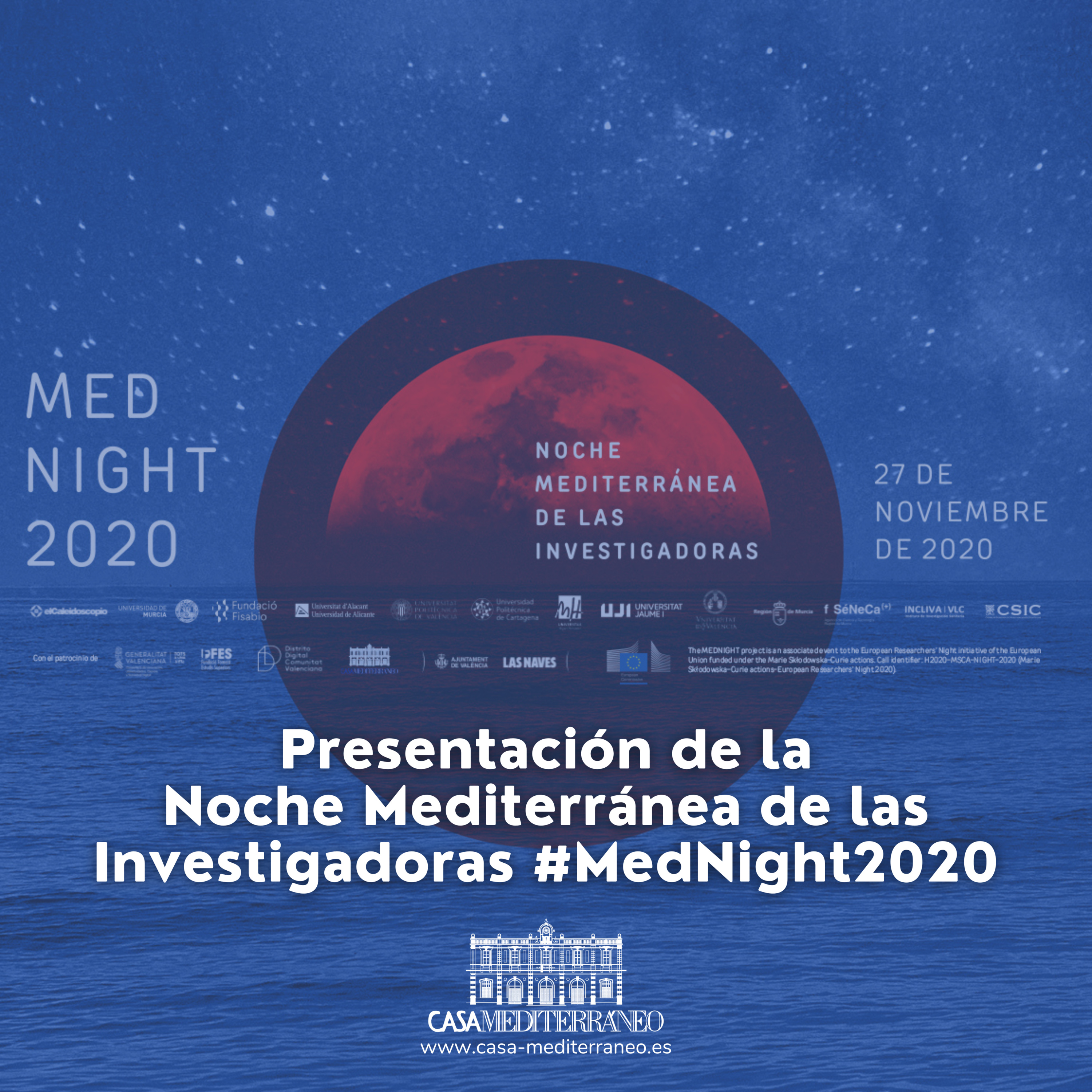 Presentación del proyecto Ciencia Mediterránea La Noche Mediterránea de las Investigadoras. 20.Nov.2020 episode artwork