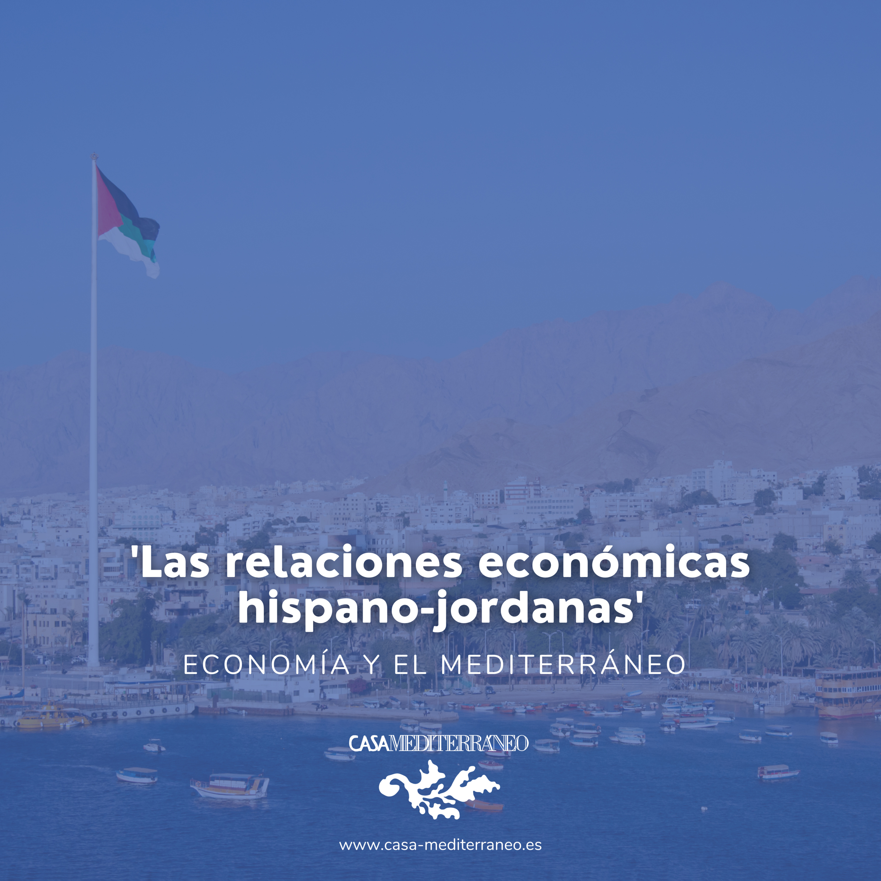 Las relaciones económicas hispano-jordanas. 13.May.2021 episode artwork