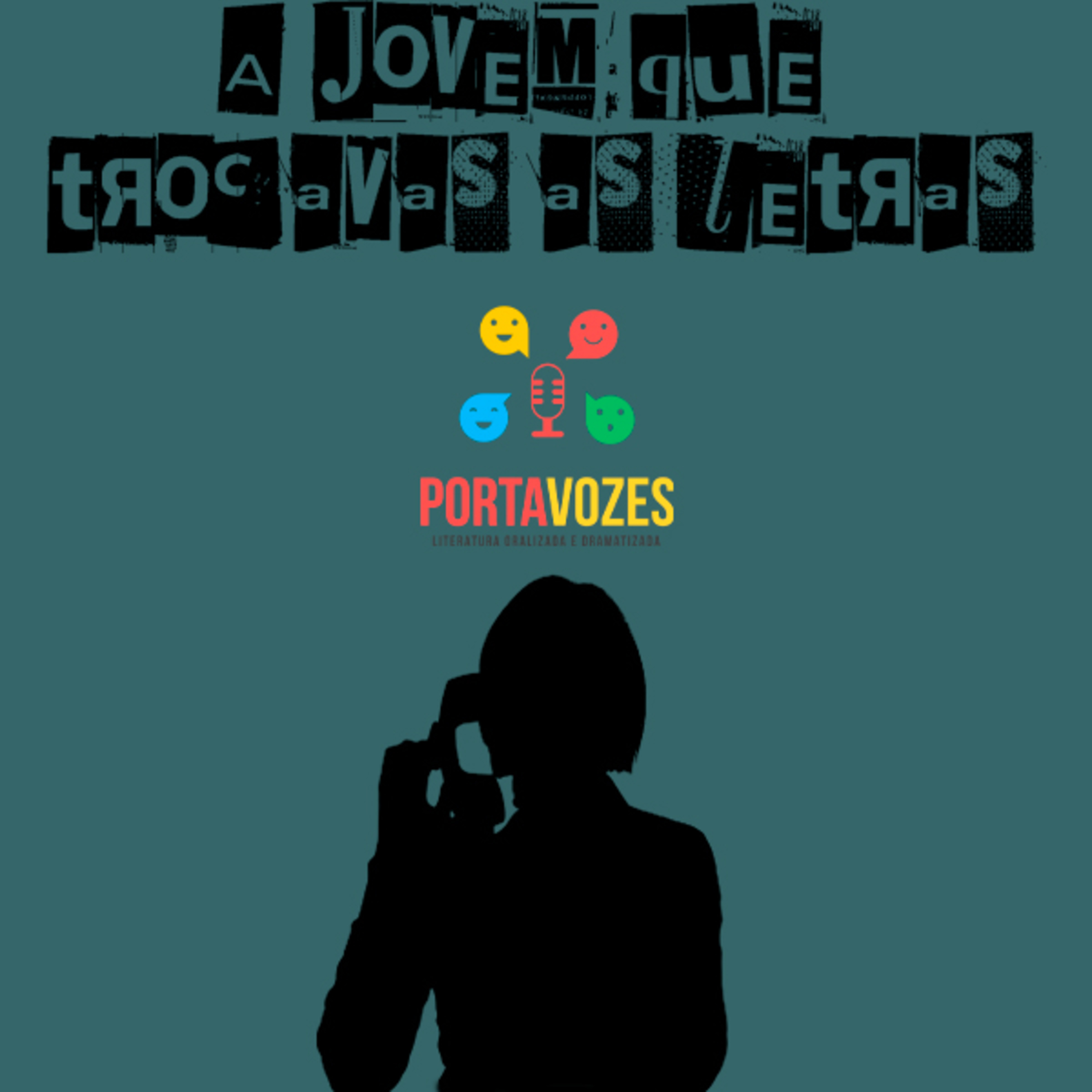 A jovem que trocava as letras episode artwork