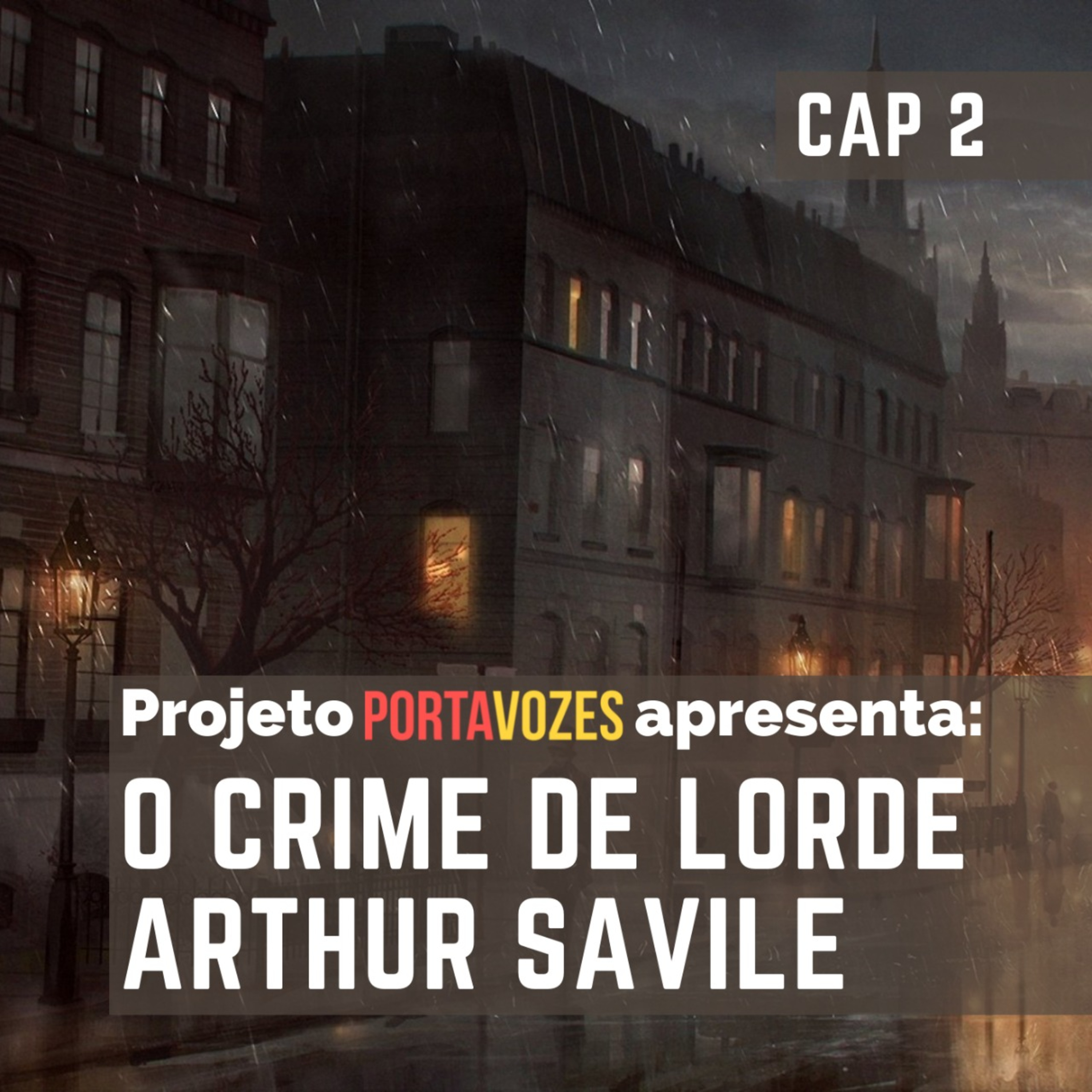O Crime de Lord Arthur Savile- Capítulo 2 episode artwork