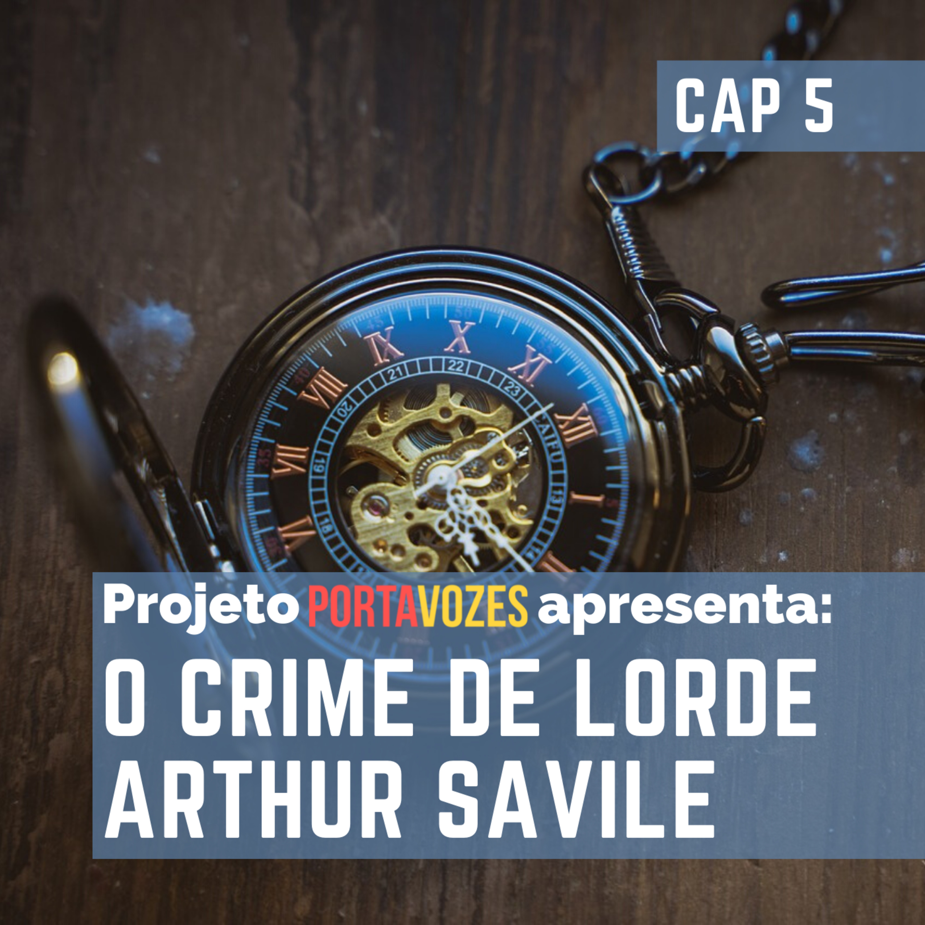 O Crime de Lord Arthur Savile- Capítulo 5 episode artwork