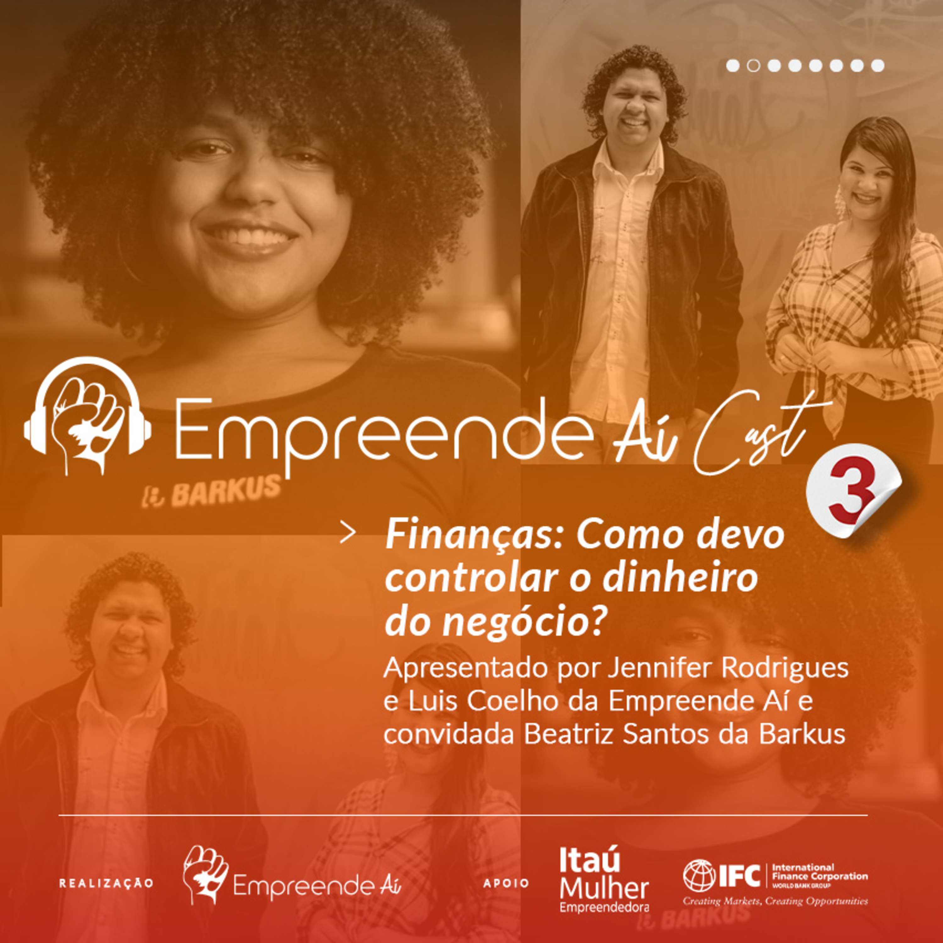 Empreende Aí Cast