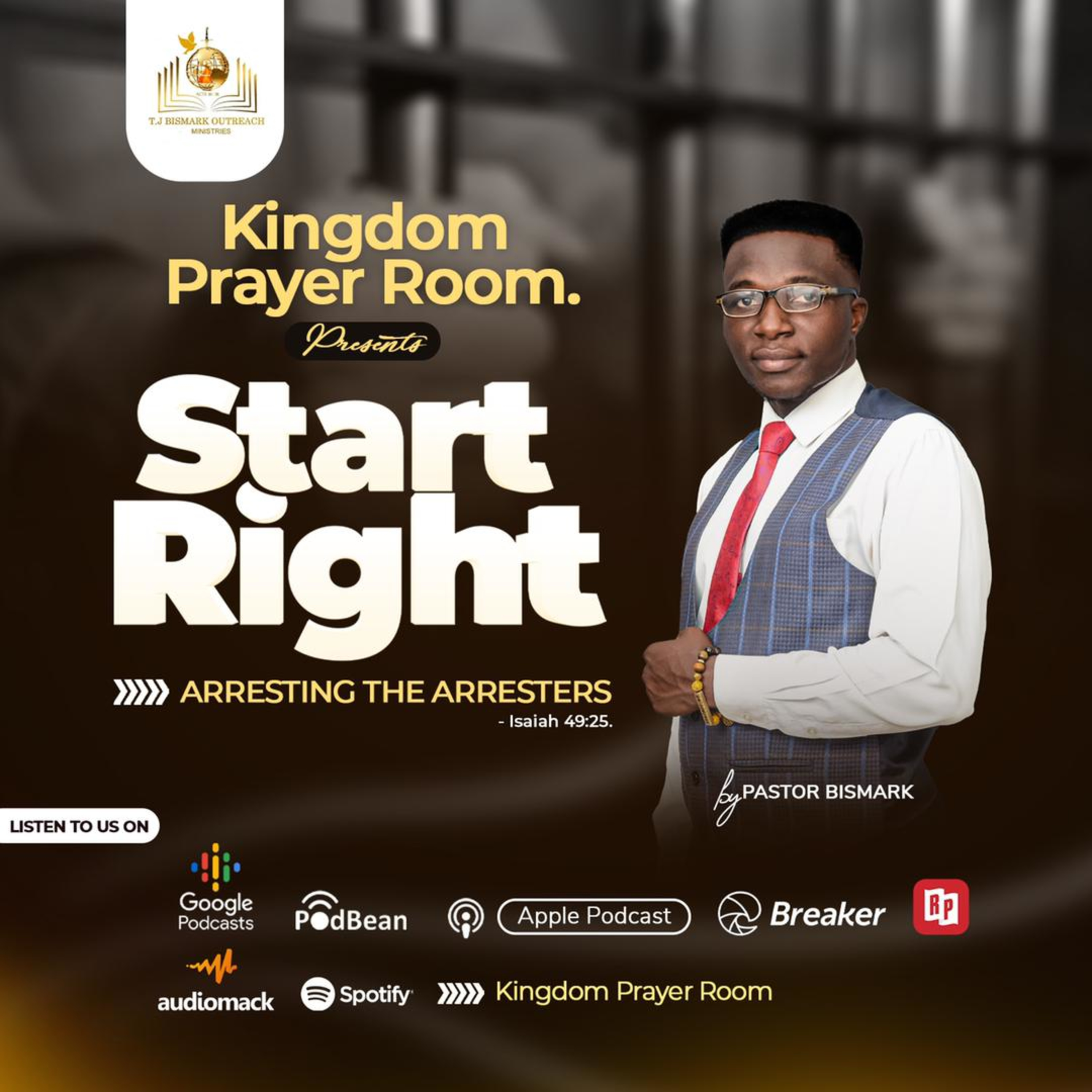 Arresting your arresters(Commanding the week) StartRight Eps. 025. Monday 20/06/2022 episode artwork