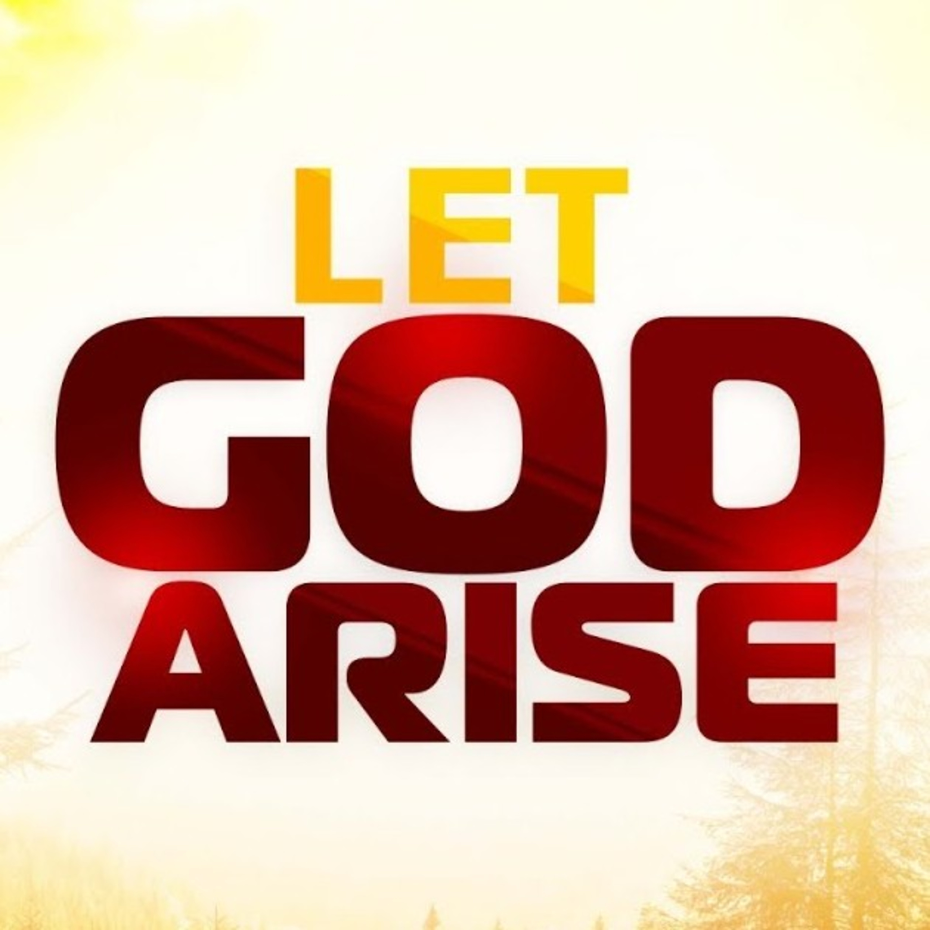 Let God Arise. STARTRIGHT Eps. 033 Tuesday 12/07/2022 episode artwork