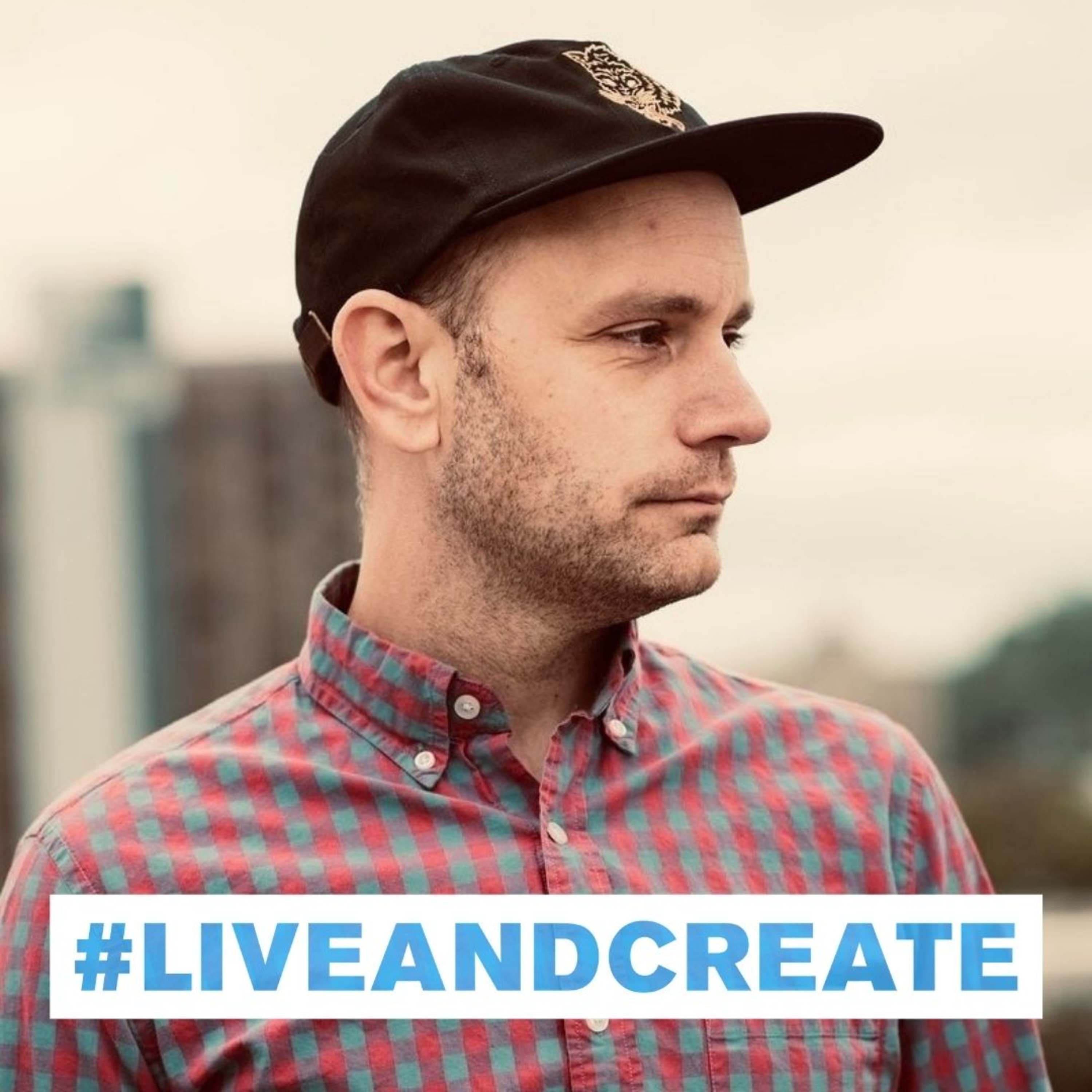 #liveandcreate