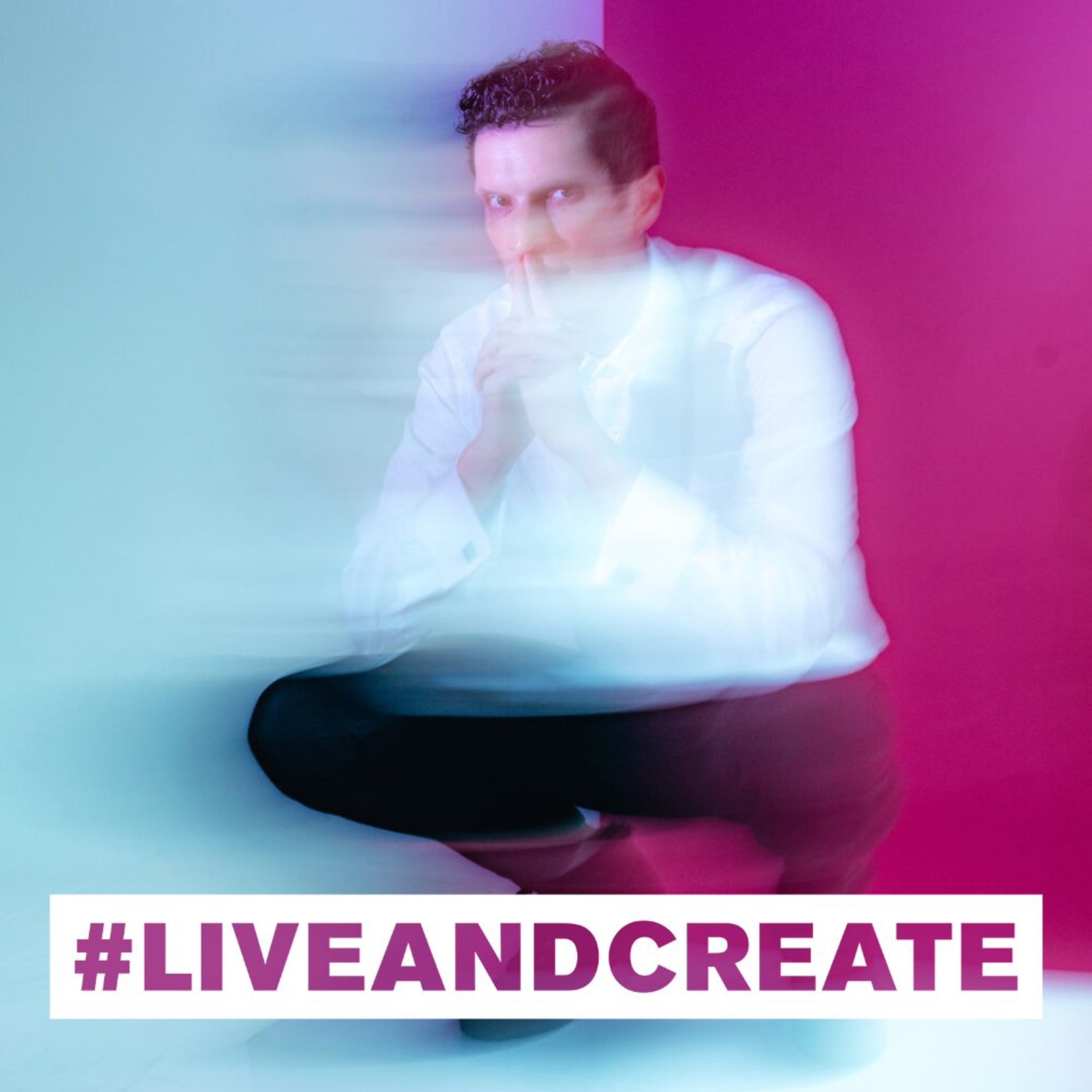 #liveandcreate
